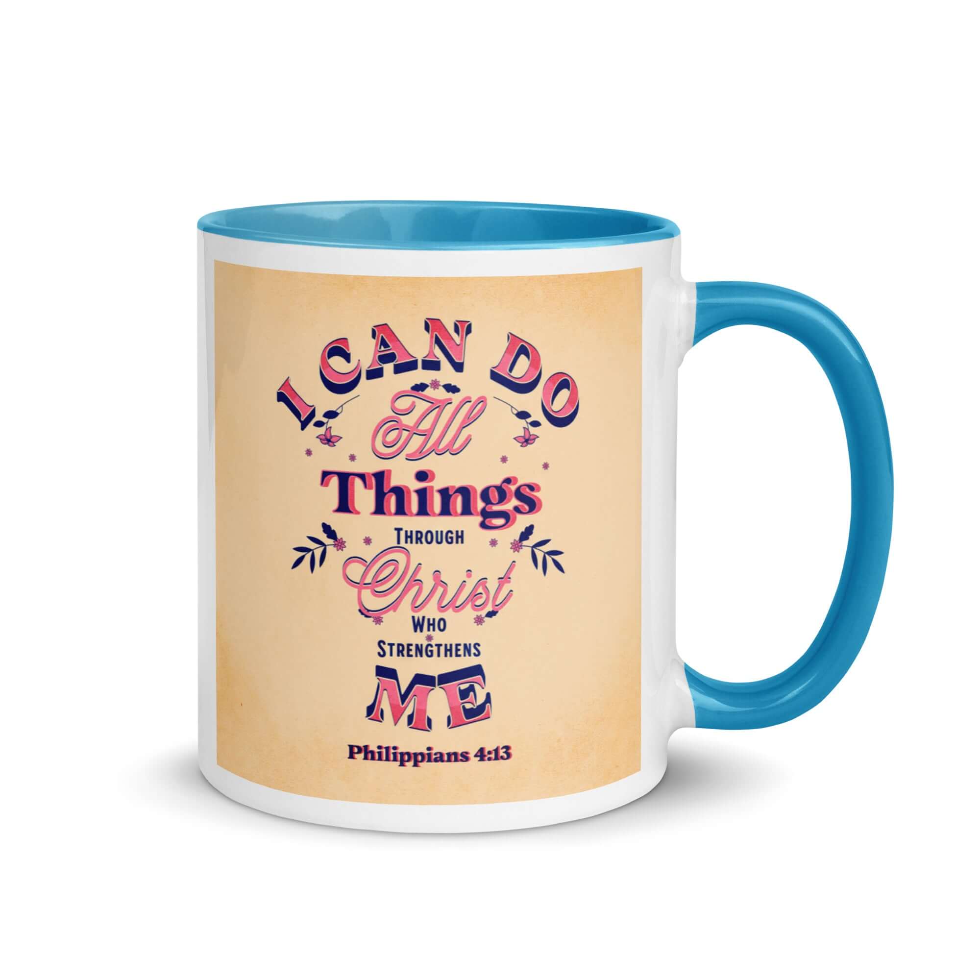 Philippians 4:13 Bible Verse, Christ Strengthens Me White Ceramic Mug with Color Inside Blue 11 oz