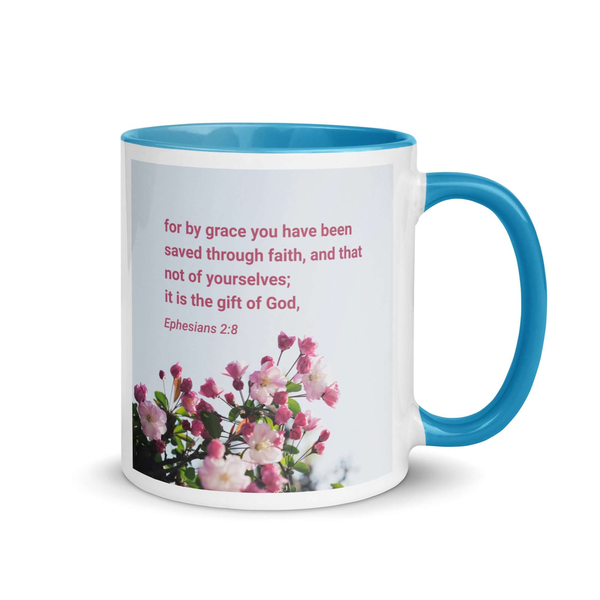 Ephesians 2:8 Bible Verse, saved through faith White Ceramic Mug with Color Inside Blue 11 oz