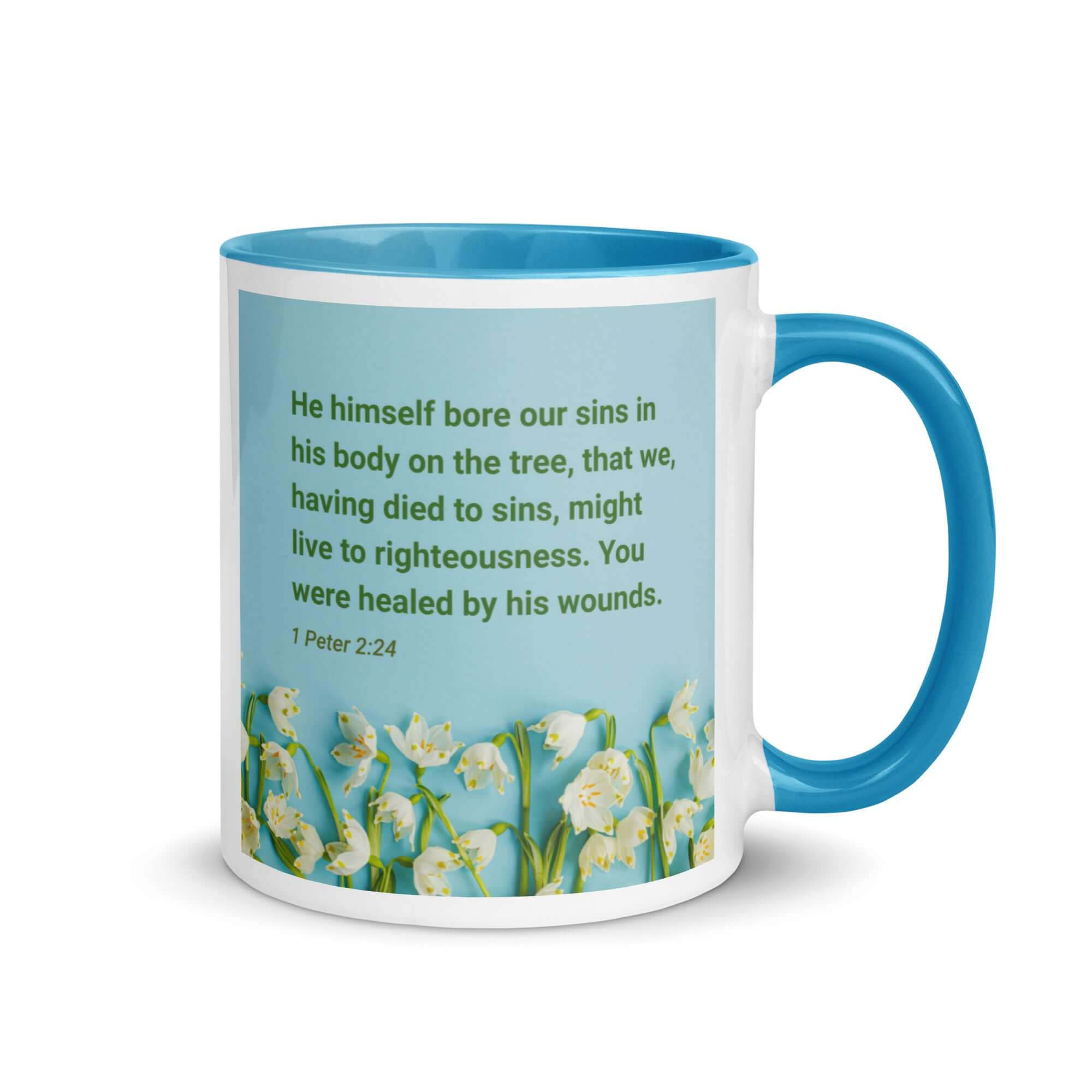 1 Peter 2:24 Bible Verse, healed by His wounds White Ceramic Mug with Color Inside Blue 11 oz