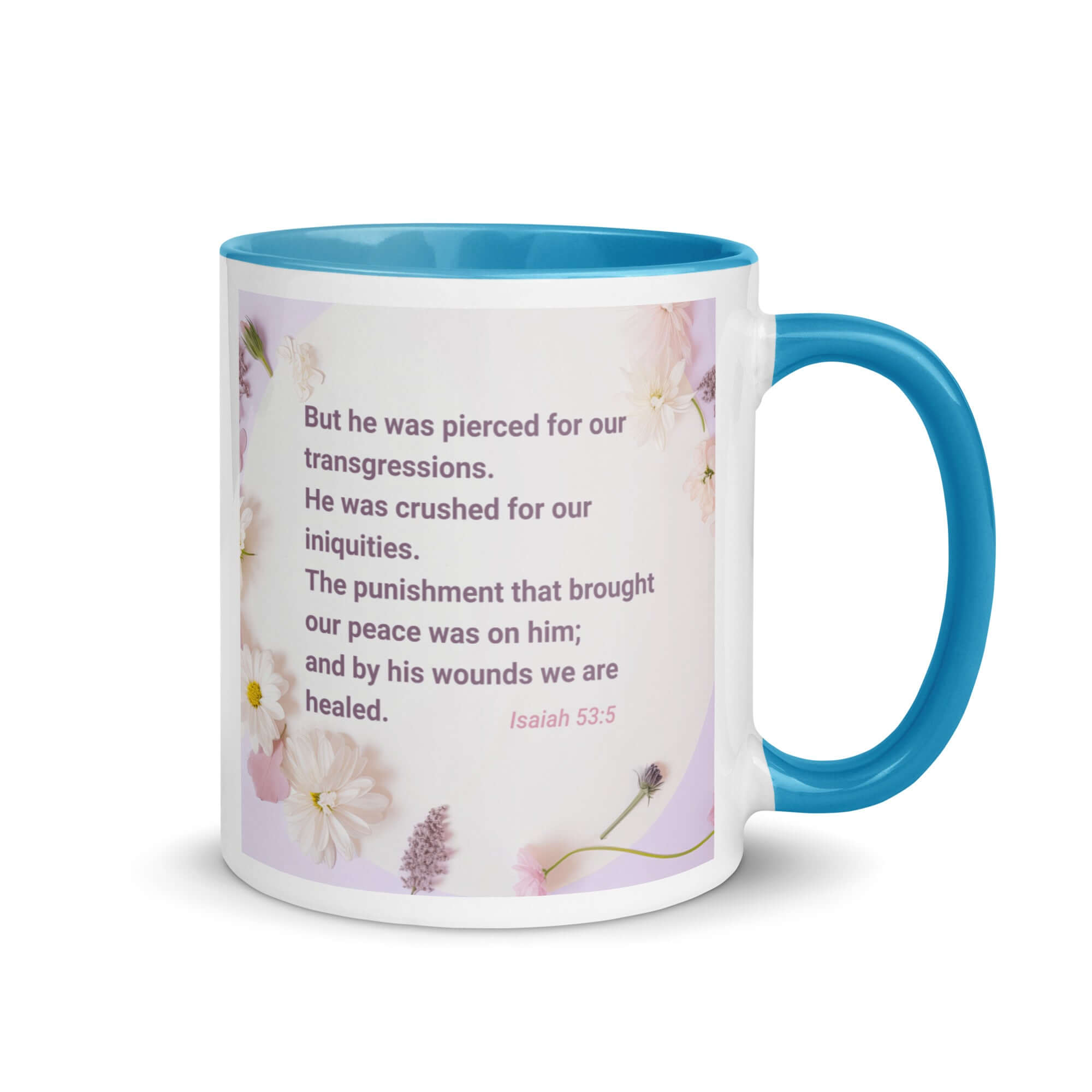 Isaiah 53:5 Bible Verse, by his wounds White Ceramic Mug with Color Inside Blue 11 oz