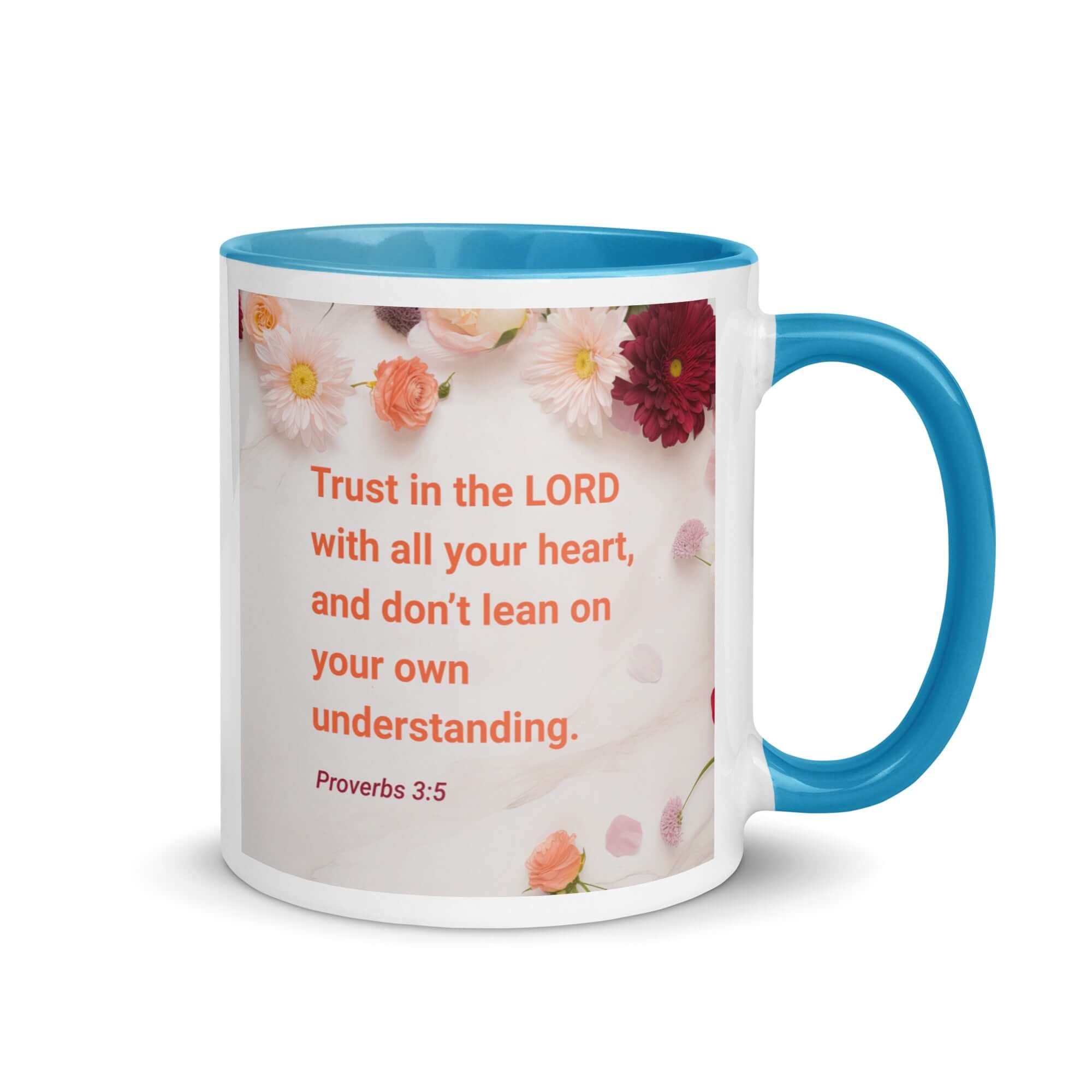 Proverbs 3:5 Bible Verse, Trust in the LORD White Ceramic Mug with Color Inside Blue 11 oz