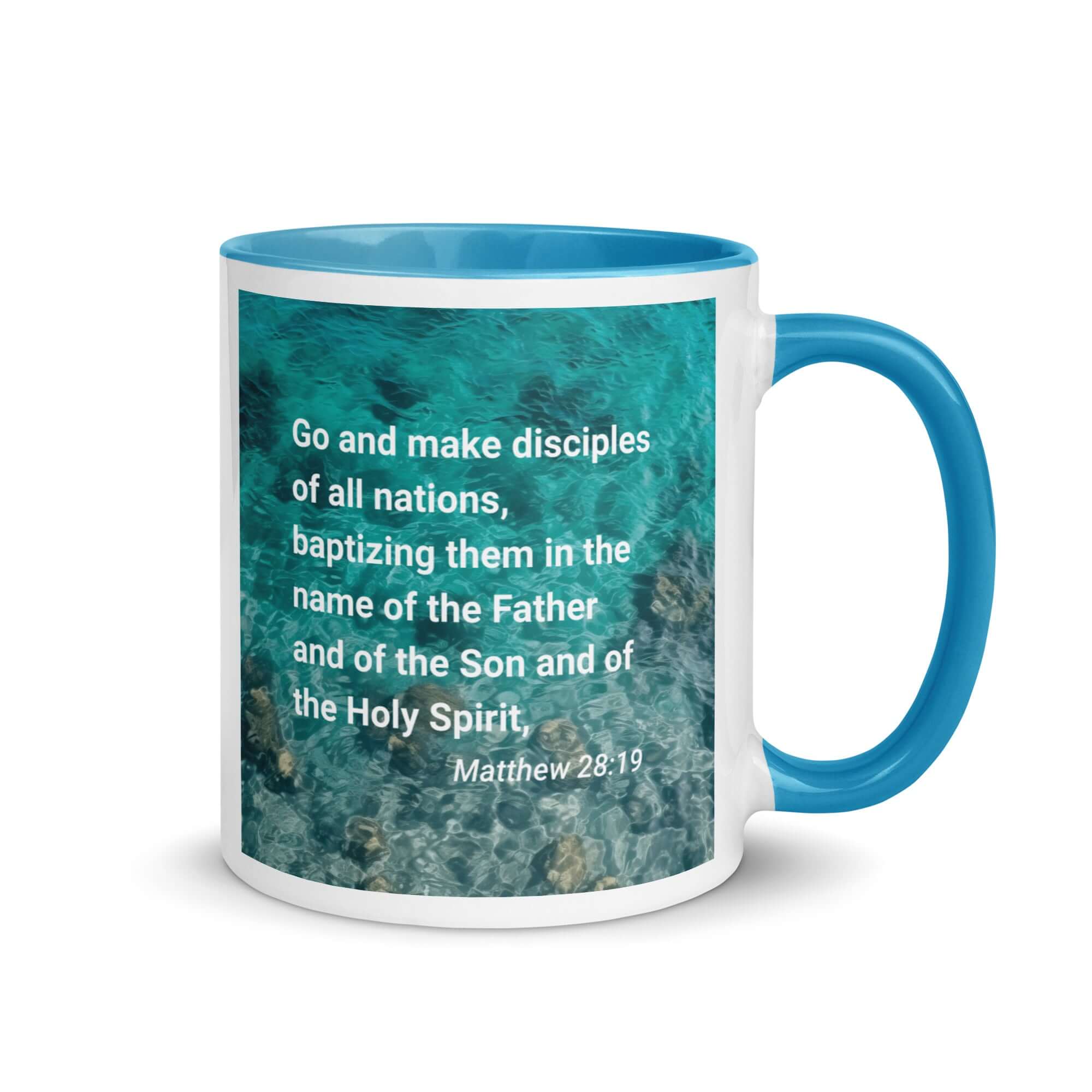Matthew 28:19 Bible Verse, Make Disciples White Ceramic Mug with Color Inside Blue 11 oz