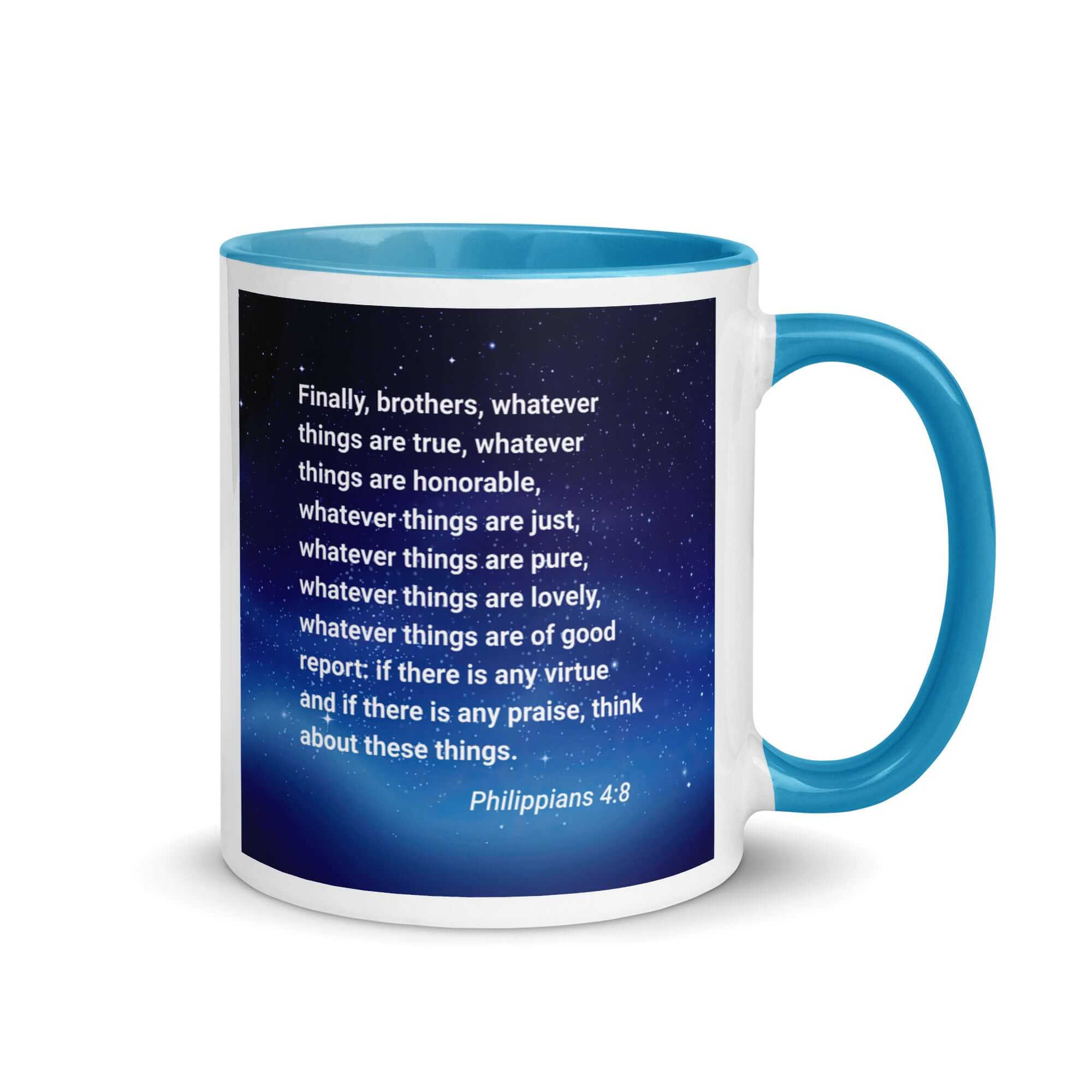 Philippians 4:8 Bible Verse, Think these things White Ceramic Mug with Color Inside Blue 11 oz