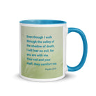 Psalm 23:4 Bible Verse, fear no evil White Ceramic Mug with Color Inside Blue 11 oz
