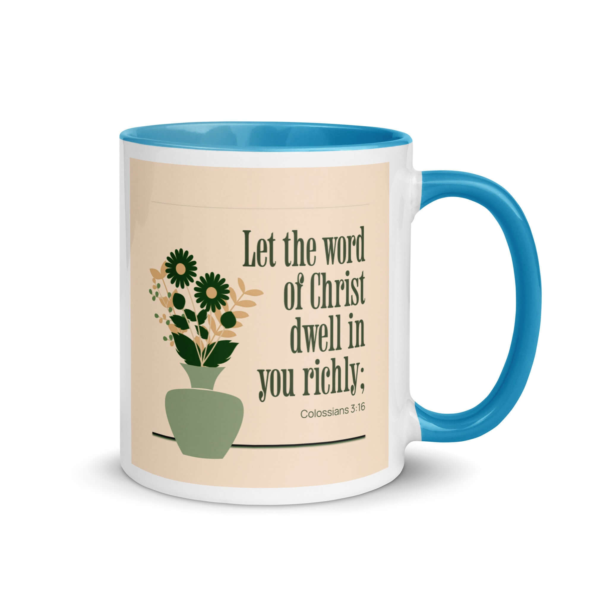 Colossians 3:16 Bible Verse, word of Christ White Ceramic Mug with Color Inside Blue 11 oz