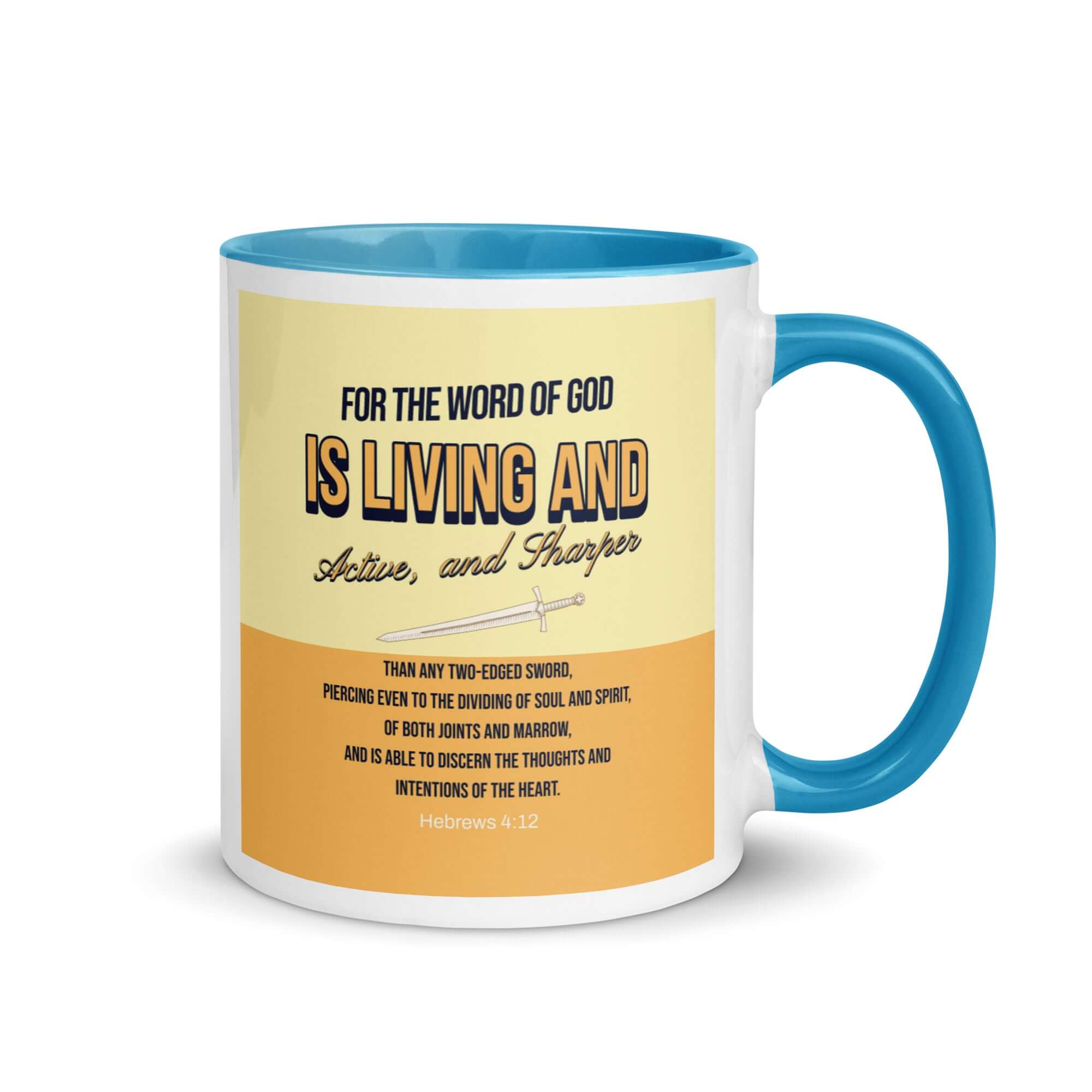 Hebrews 4:12 Bible Verse, living and active White Ceramic Mug with Color Inside Blue 11 oz
