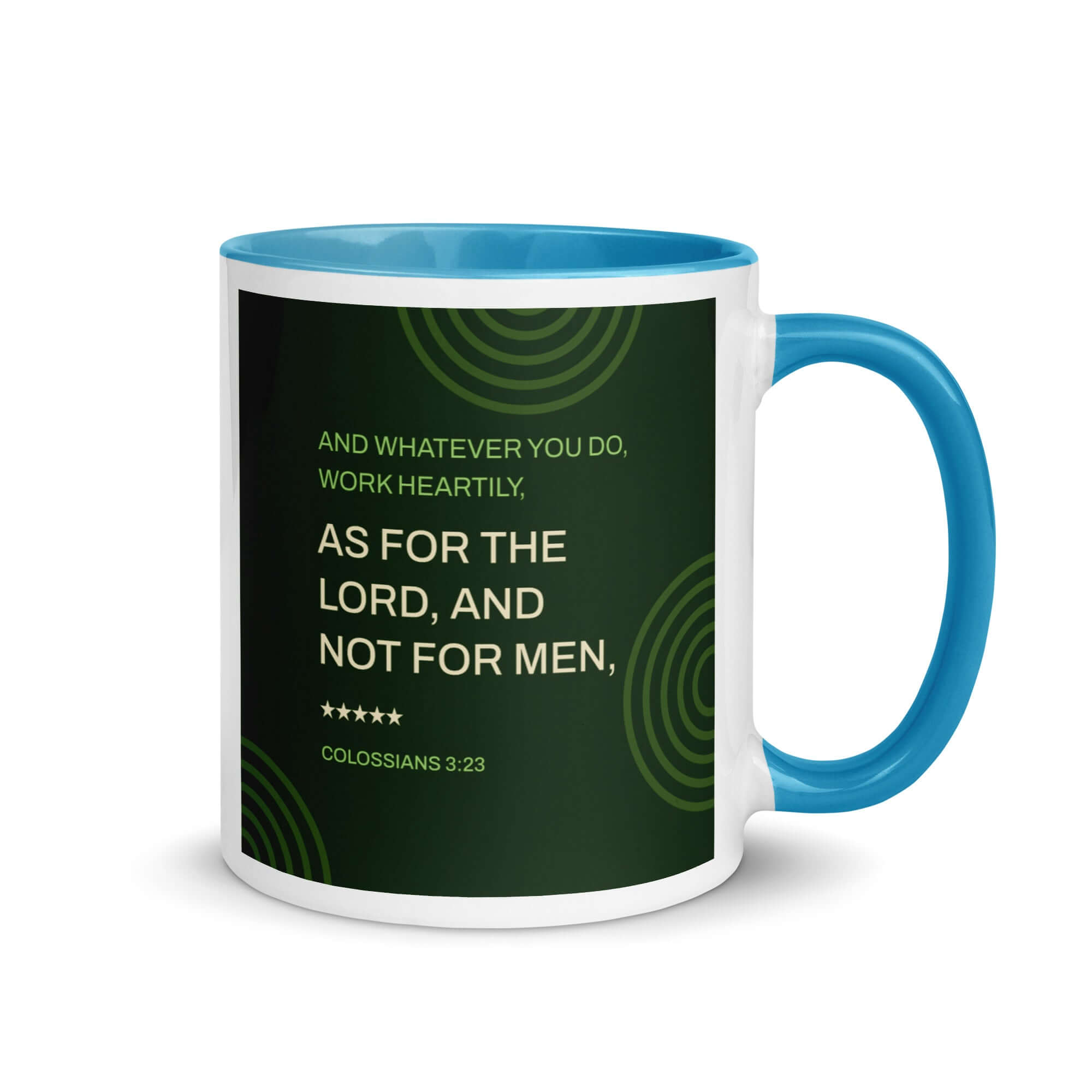 Colossians 3:23 Bible Verse, not for men White Ceramic Mug with Color Inside Blue 11 oz