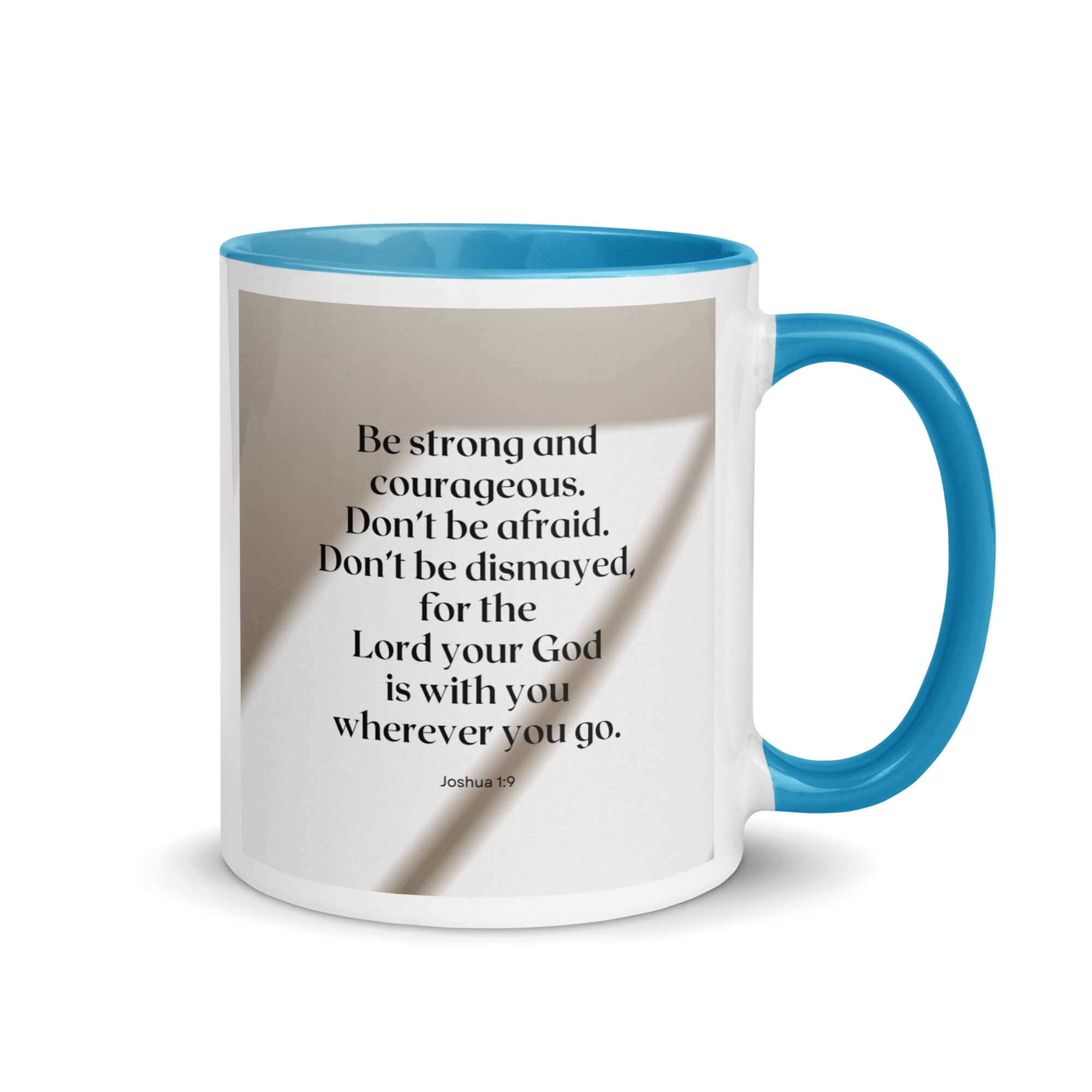 Joshua 1:9 Bible Verse, for the Lord White Ceramic Mug with Color Inside Blue 11 oz
