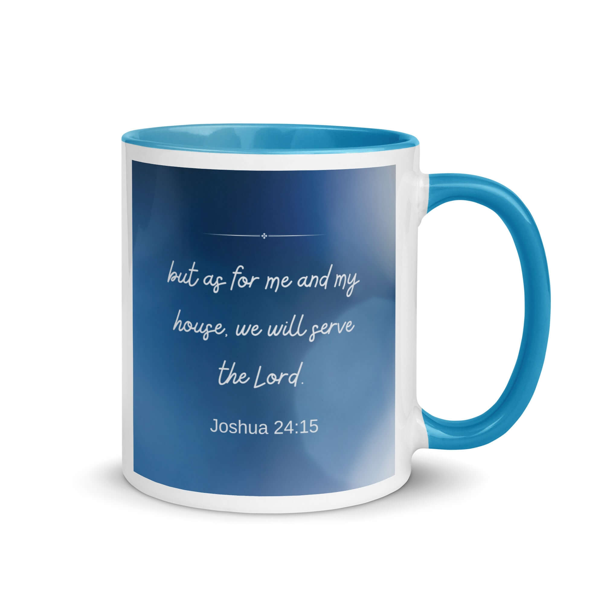 Joshua 24:15 Bible Verse, choose today White Ceramic Mug with Color Inside Blue 11 oz