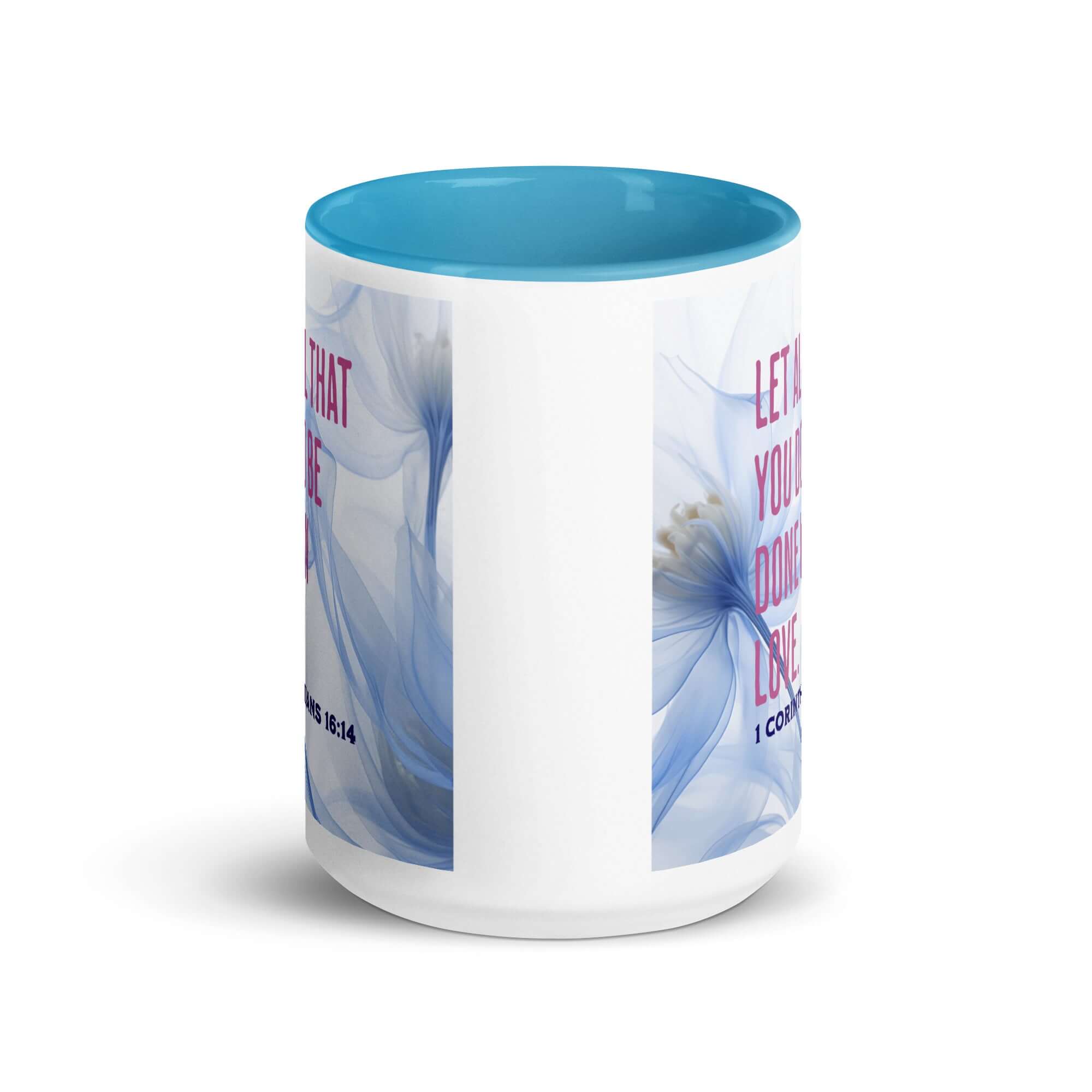 1 Corinthians 16:14 Bible Verse, Do it in Love White Ceramic Mug with Color Inside