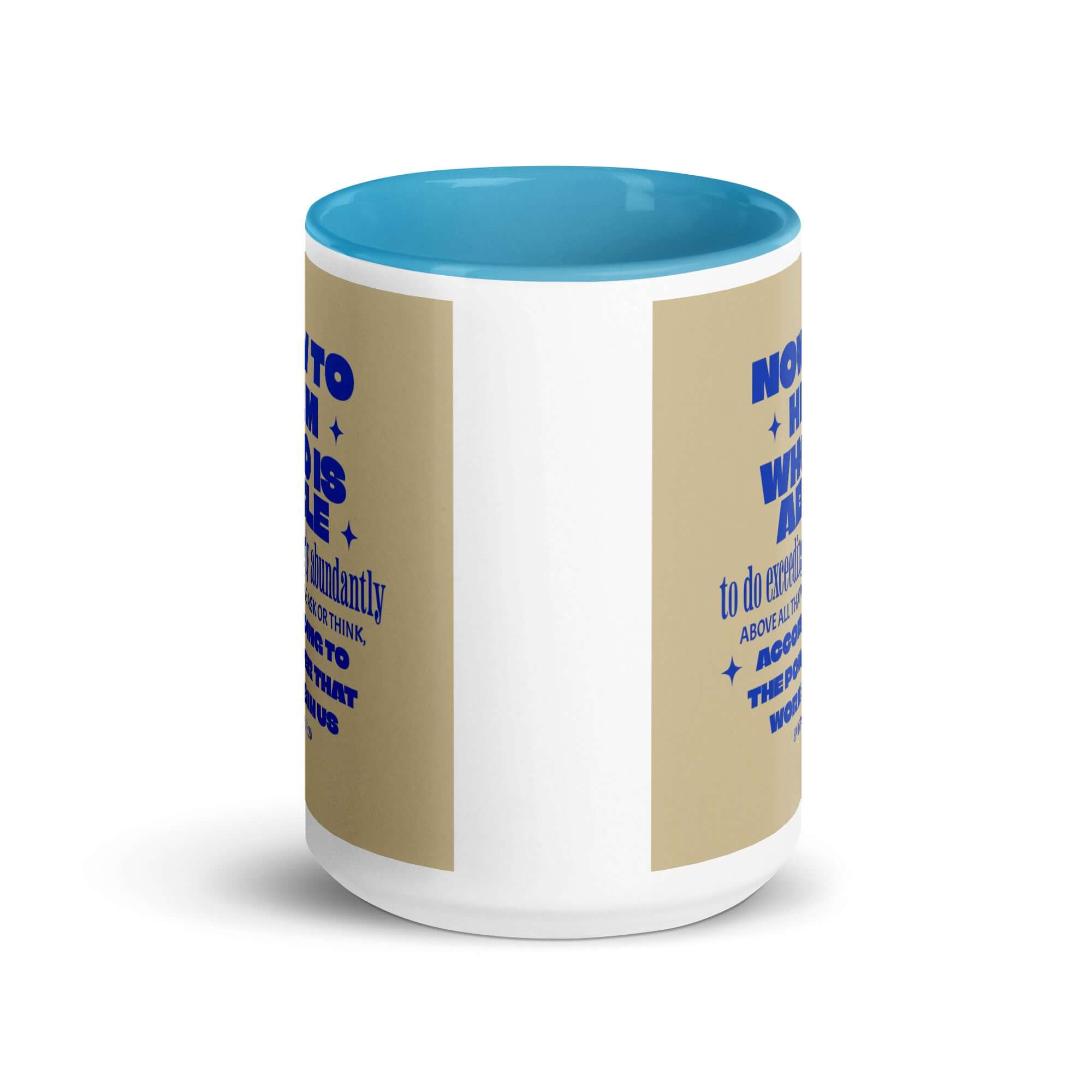 Ephesians 3:20 Bible Verse, power in us White Ceramic Mug with Color Inside