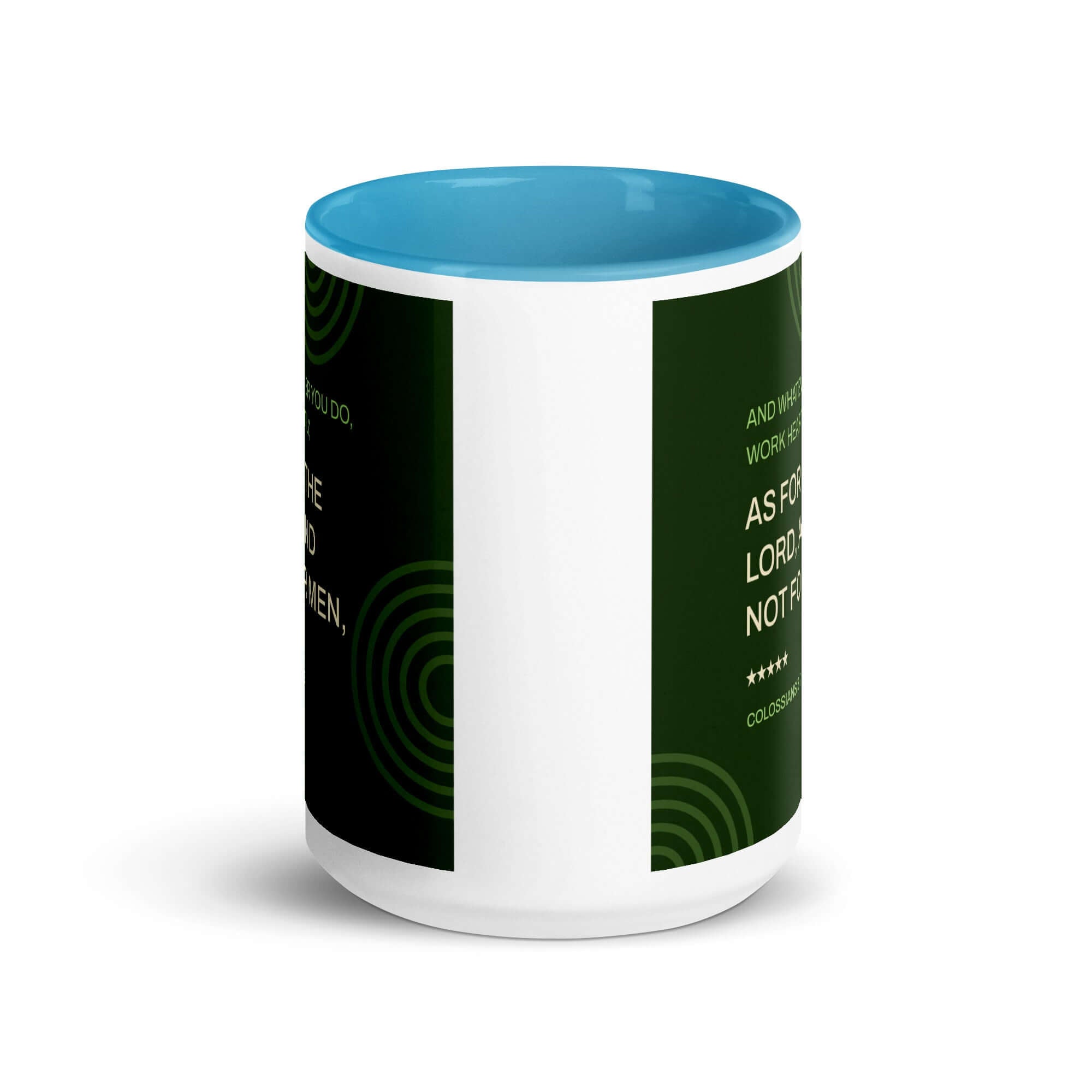 Colossians 3:23 Bible Verse, not for men White Ceramic Mug with Color Inside