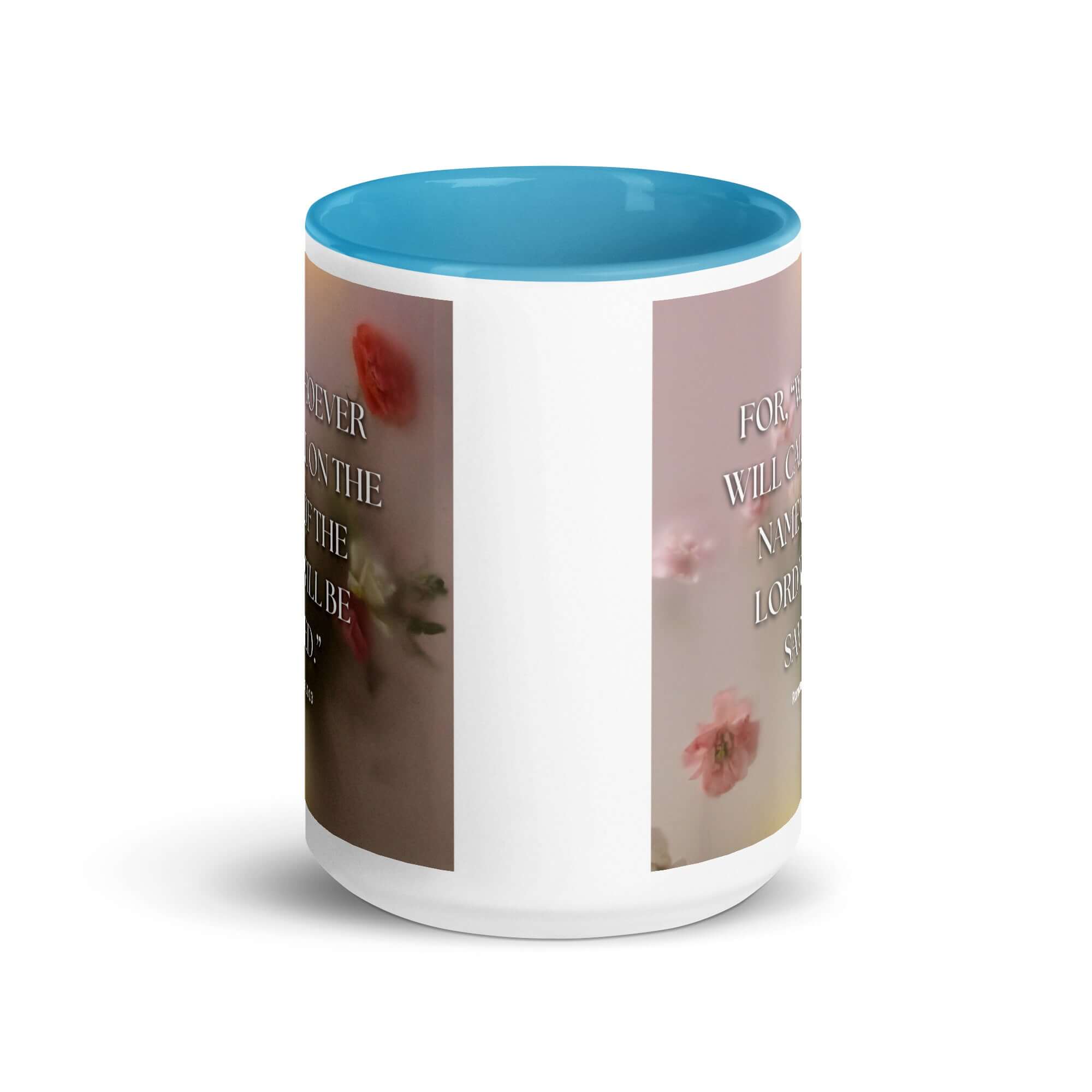 Romans 10:13 Bible Verse, will call White Ceramic Mug with Color Inside