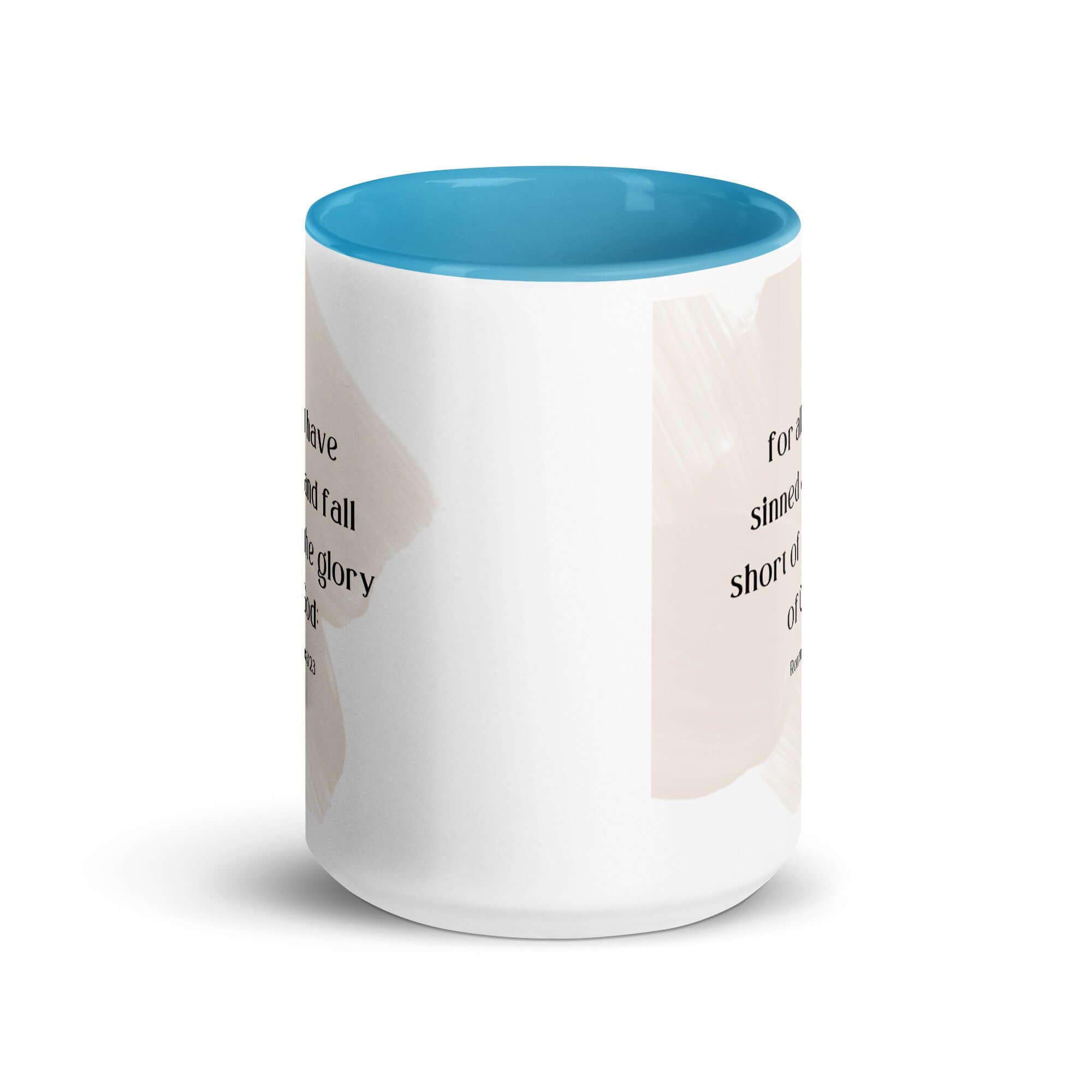 Romans 3:23 Bible Verse, fall short White Ceramic Mug with Color Inside