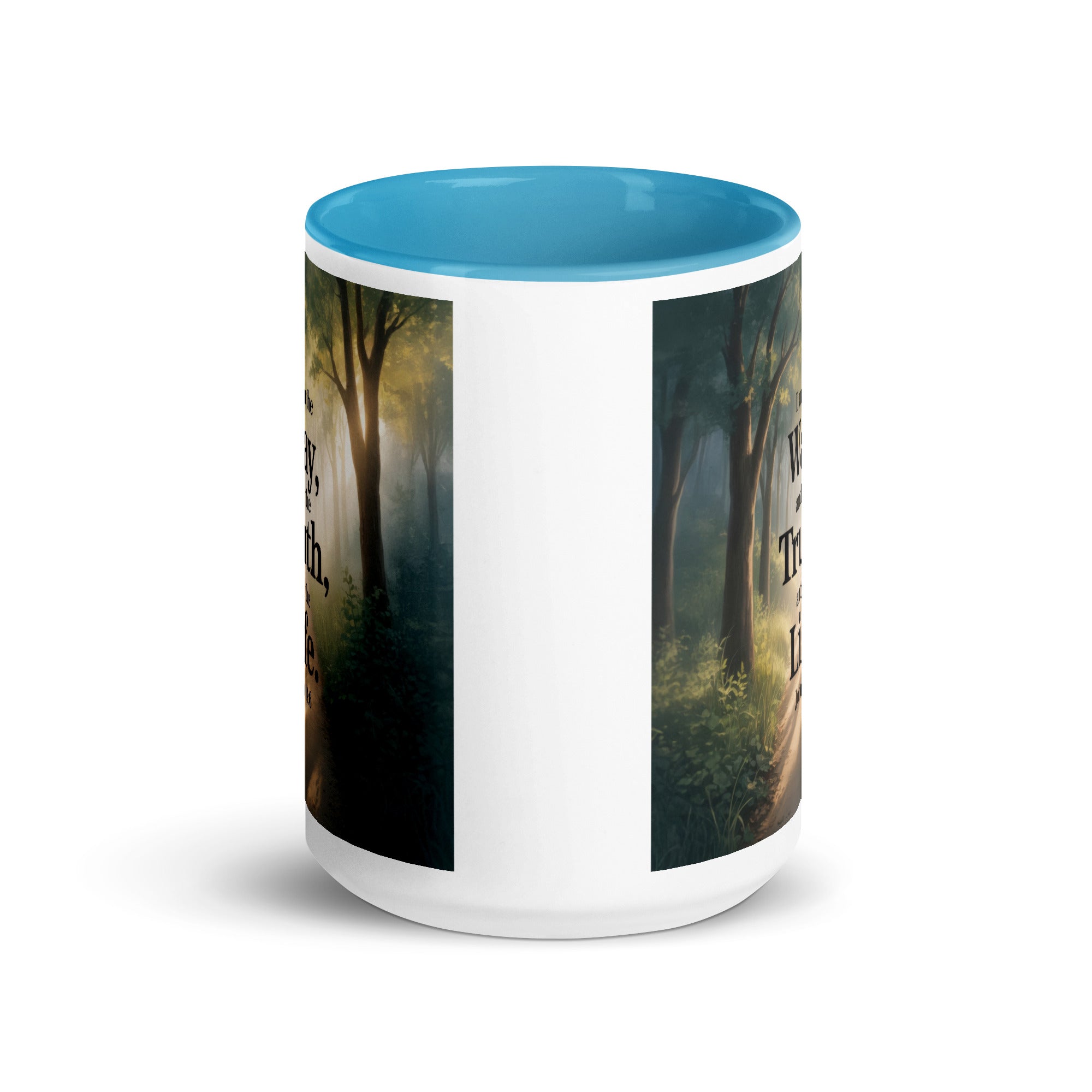 John 14:6 Bible Verse The Life White Ceramic Mug with Color Inside