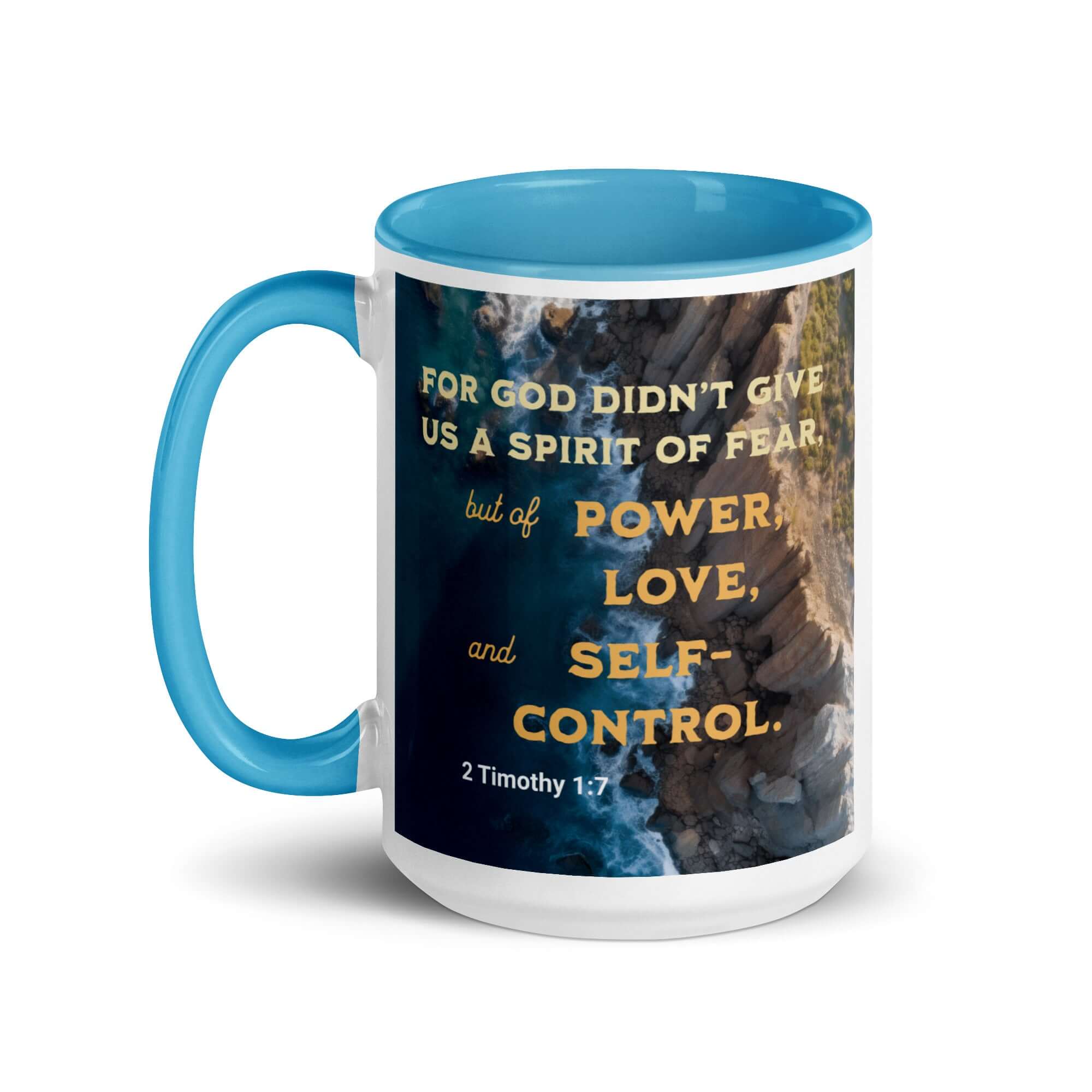 2 Timothy 1:7 Bible Verse, Power, Love, Self-Control White Ceramic Mug with Color Inside