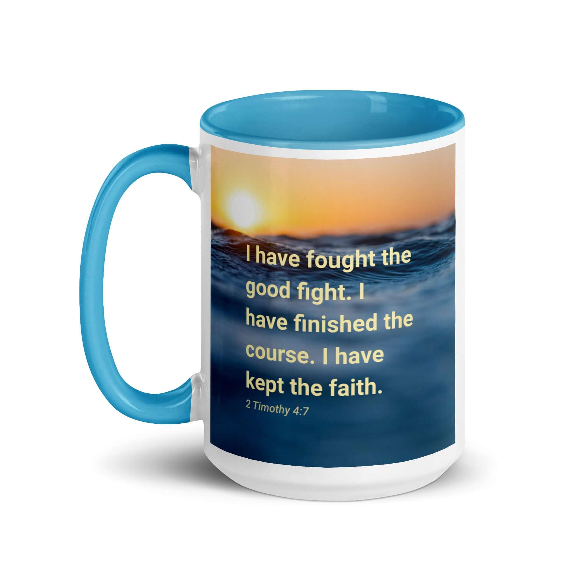 2 Timothy 4:7 Bible Verse, kept the faith White Ceramic Mug with Color Inside