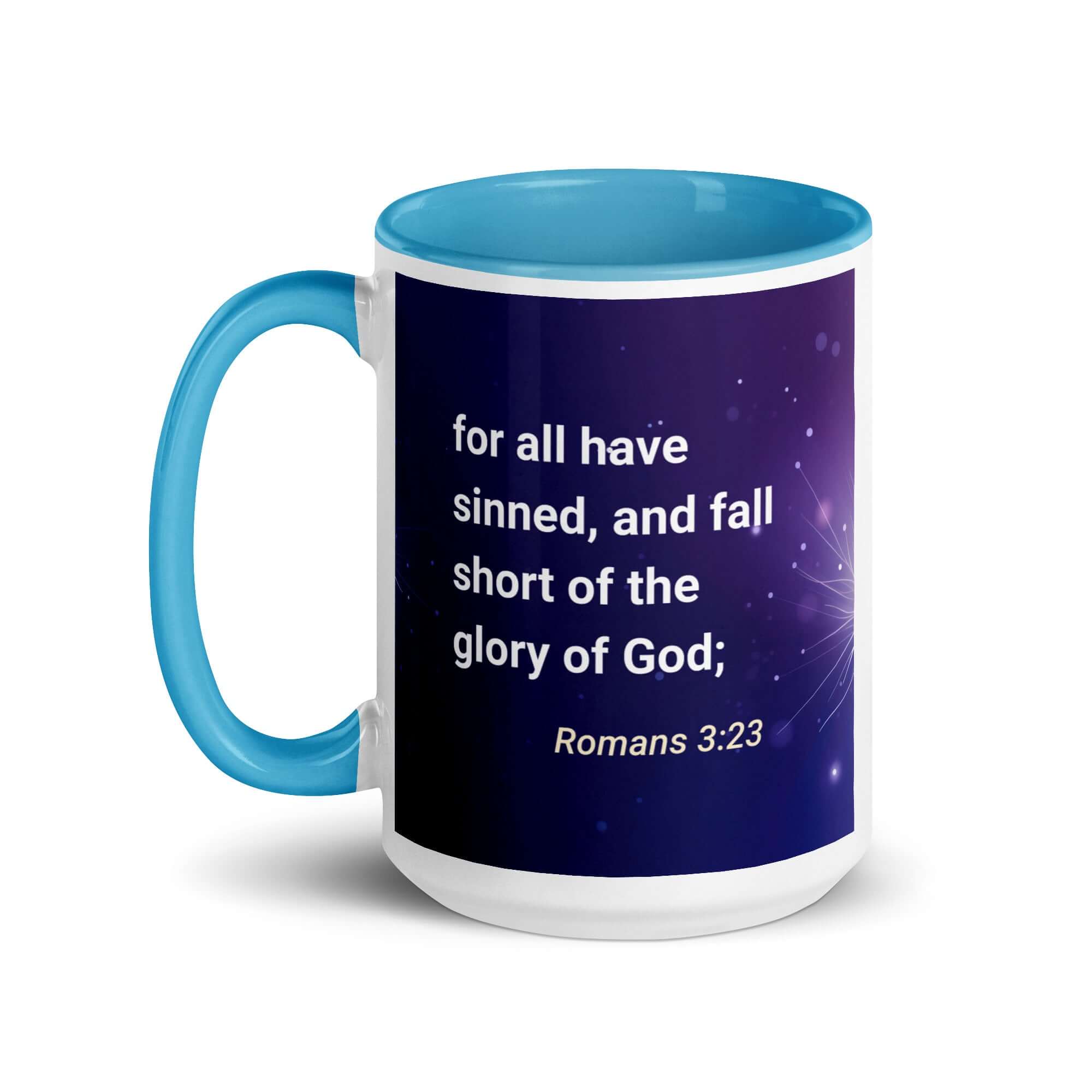 Romans 3:23 Bible Verse, all have sinned White Ceramic Mug with Color Inside
