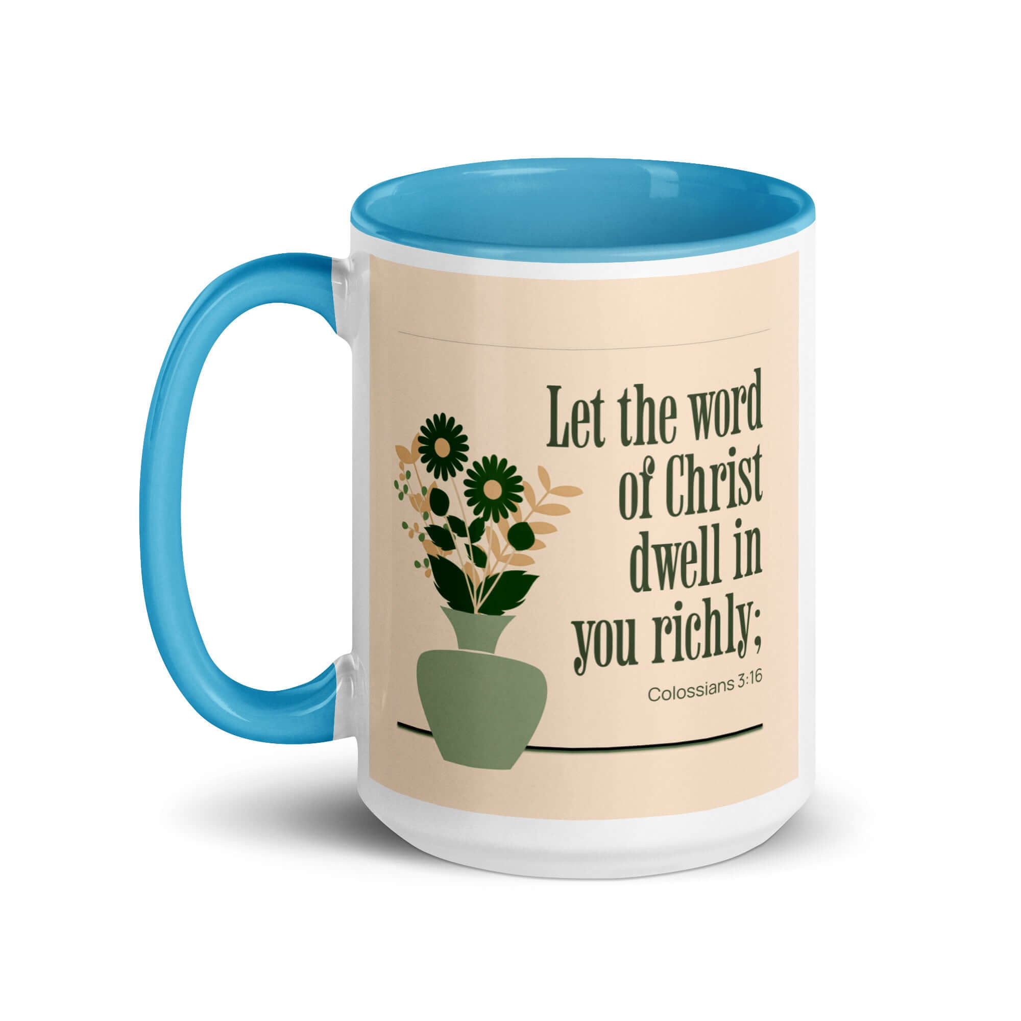 Colossians 3:16 Bible Verse, word of Christ White Ceramic Mug with Color Inside