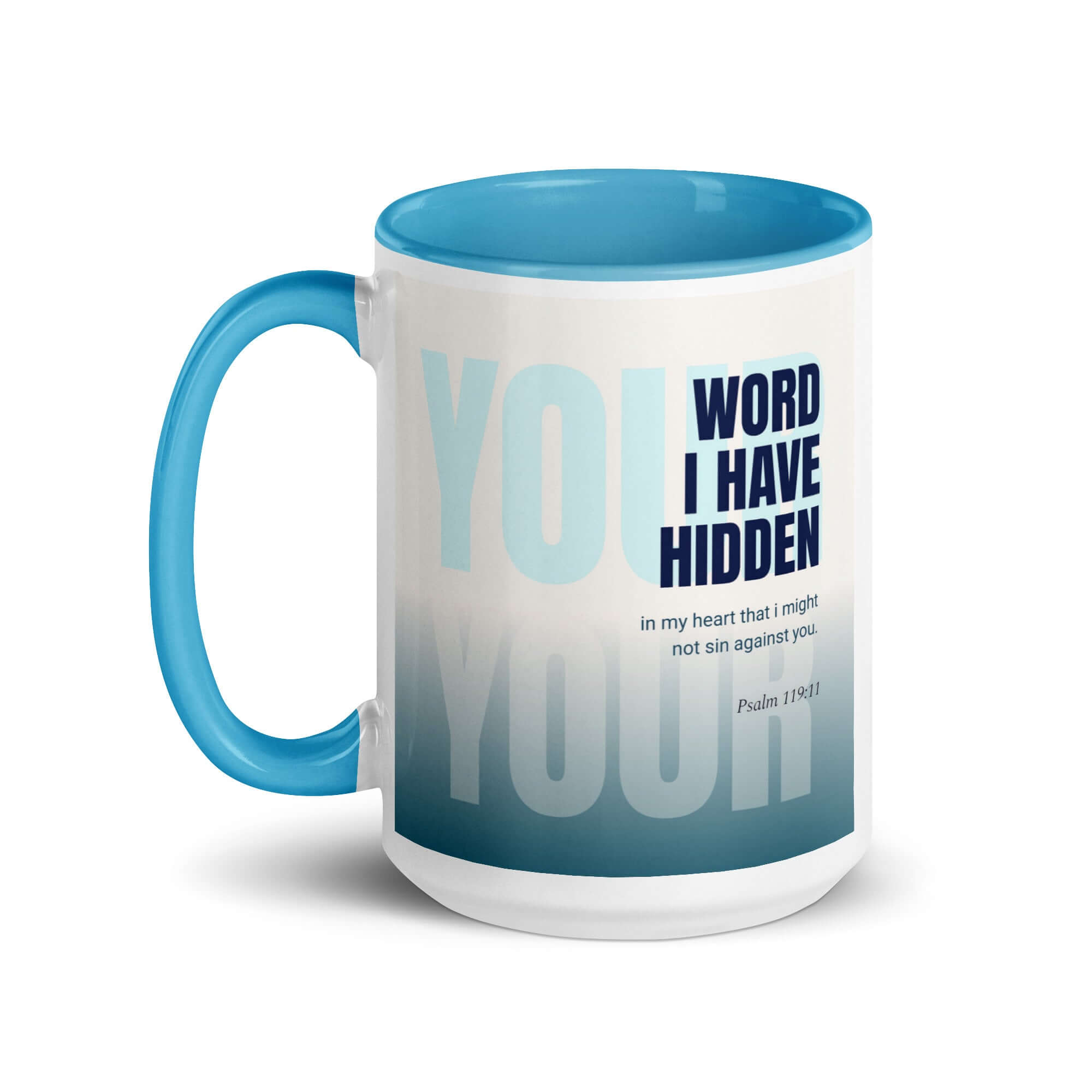 Psalm 119:11 Bible Verse, hidden your word White Ceramic Mug with Color Inside
