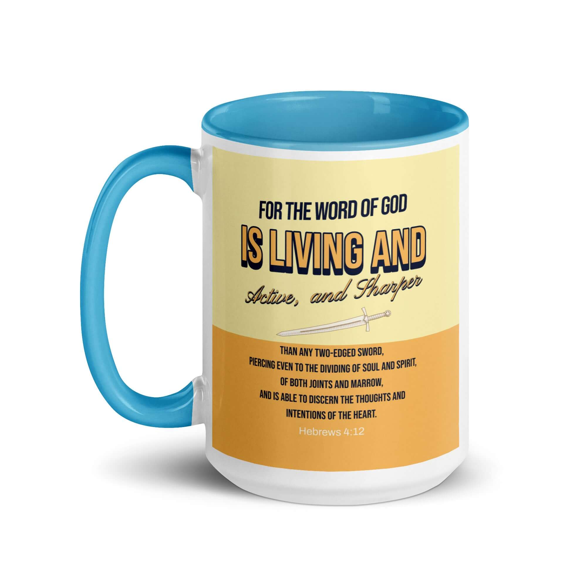 Hebrews 4:12 Bible Verse, living and active White Ceramic Mug with Color Inside