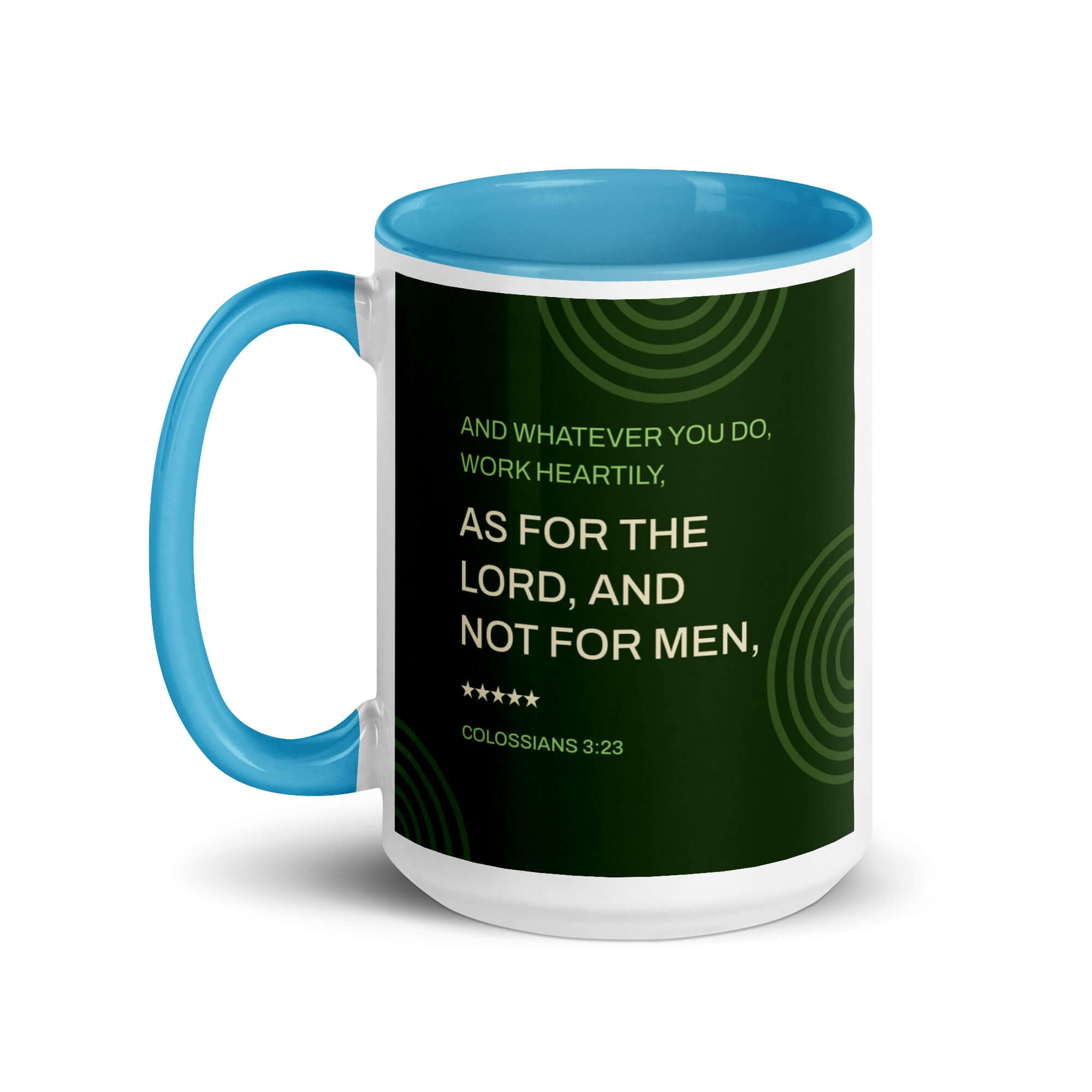 Colossians 3:23 Bible Verse, not for men White Ceramic Mug with Color Inside