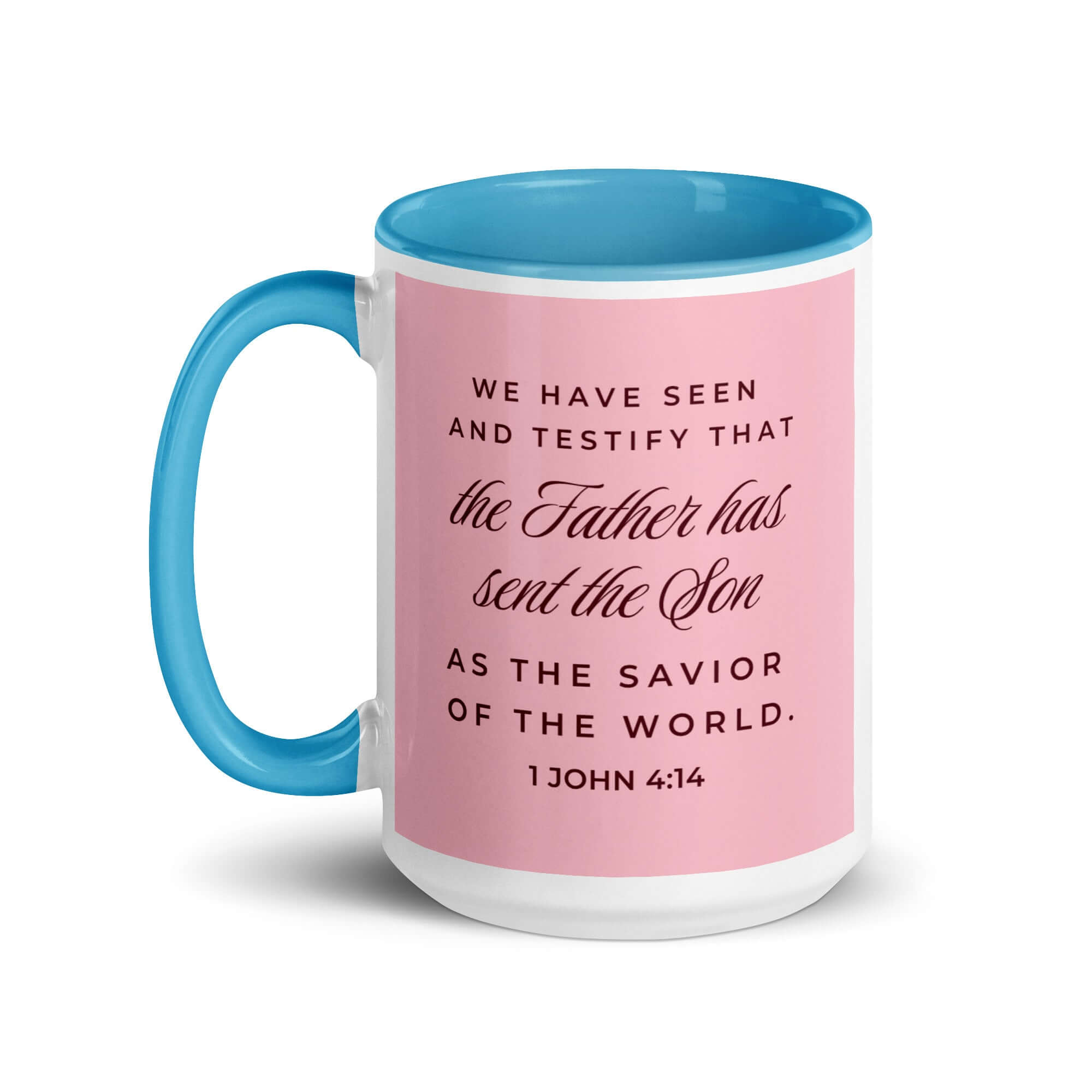 1 John 4:14 Bible Verse, We have seen White Ceramic Mug with Color Inside