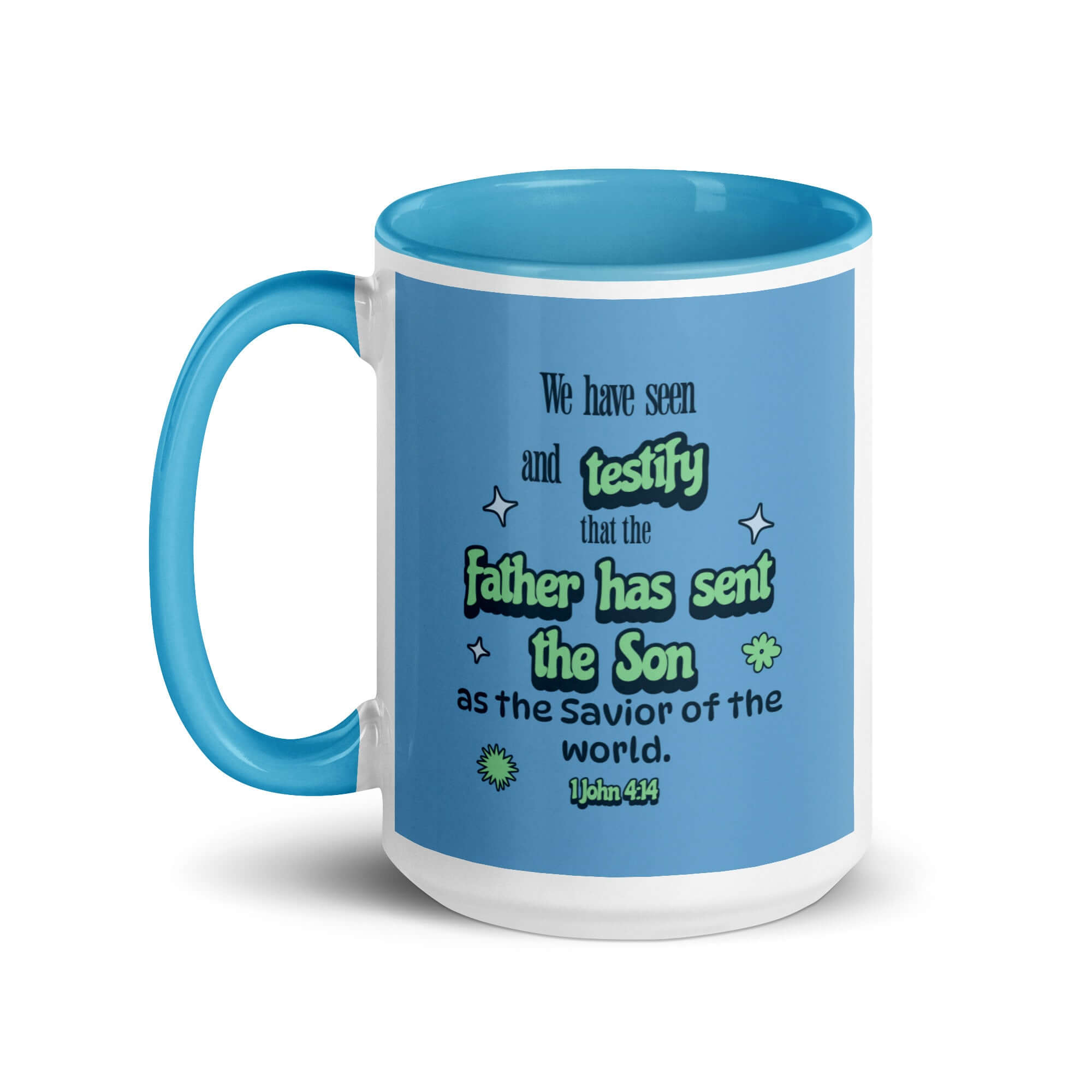 1 John 4:14 Bible Verse, sent the Son White Ceramic Mug with Color Inside