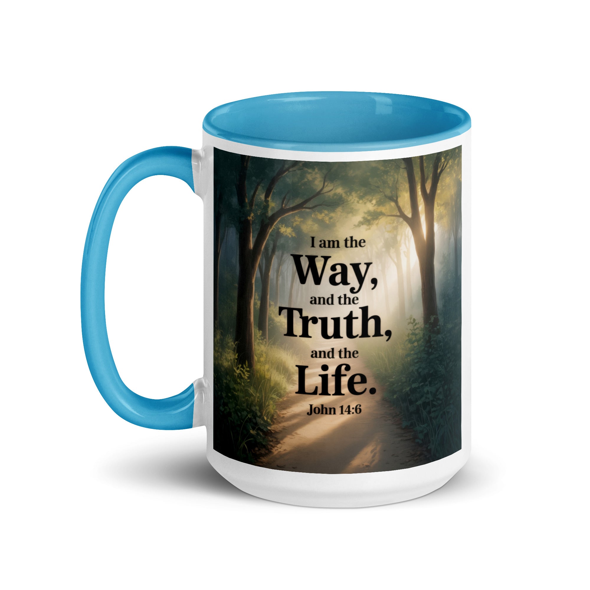 John 14:6 Bible Verse The Life White Ceramic Mug with Color Inside