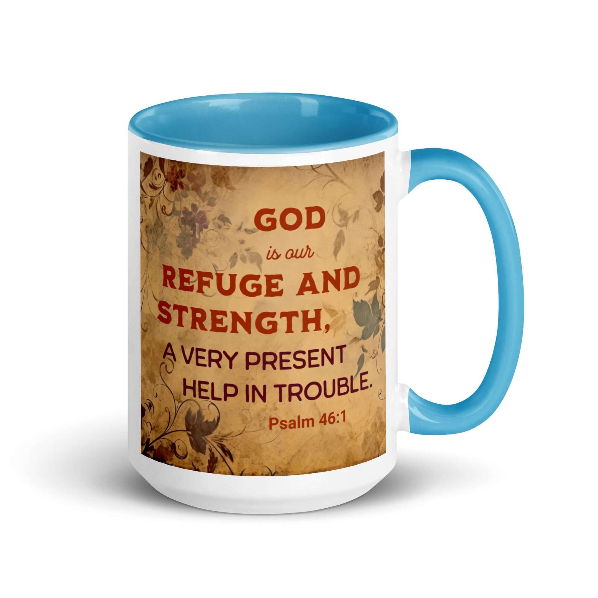 Psalm 46:1 Bible Verse, God is Our Refuge White Ceramic Mug with Color Inside Blue 15 oz