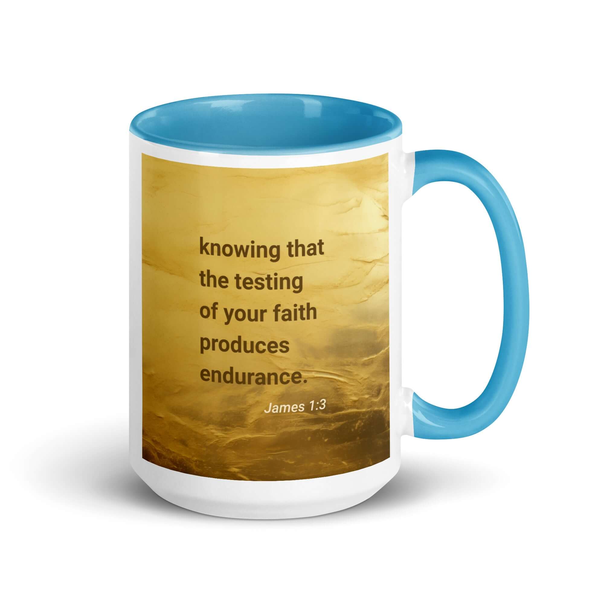 James 1:3 Bible Verse, testing of your faith White Ceramic Mug with Color Inside Blue 15 oz