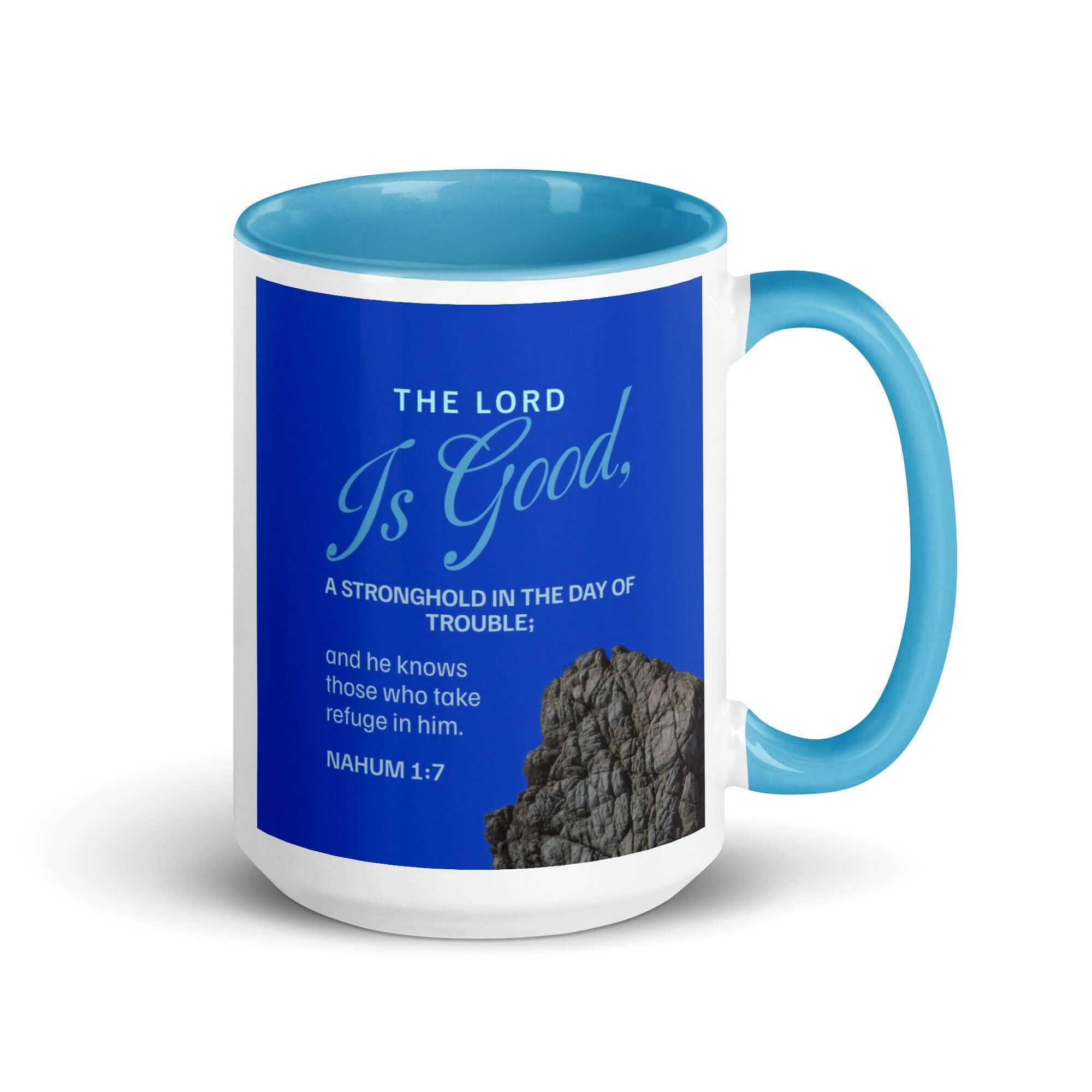Nahum 1:7 Bible Verse, The LORD is a stronghold White Ceramic Mug with Color Inside Blue 15 oz