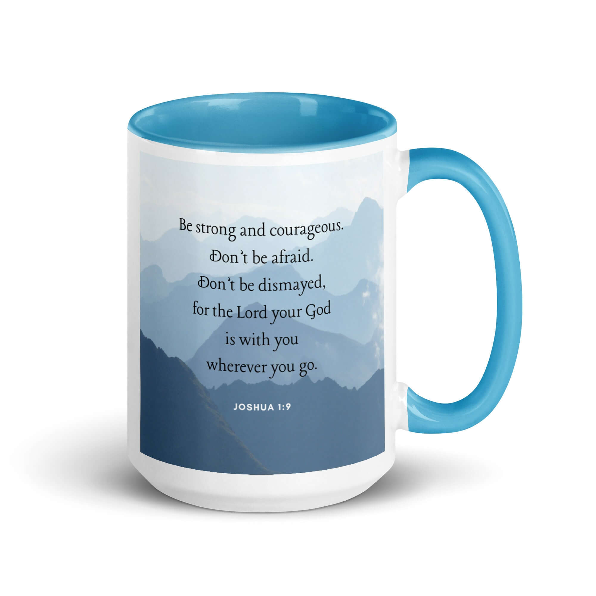 Joshua 1:9 Bible Verse, Courageous White Ceramic Mug with Color Inside Blue 15 oz