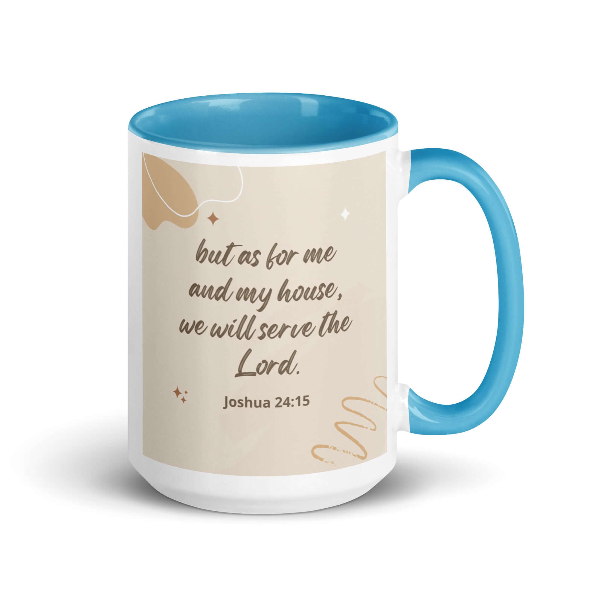 Joshua 24:15 Bible Verse, will serve White Ceramic Mug with Color Inside Blue 15 oz