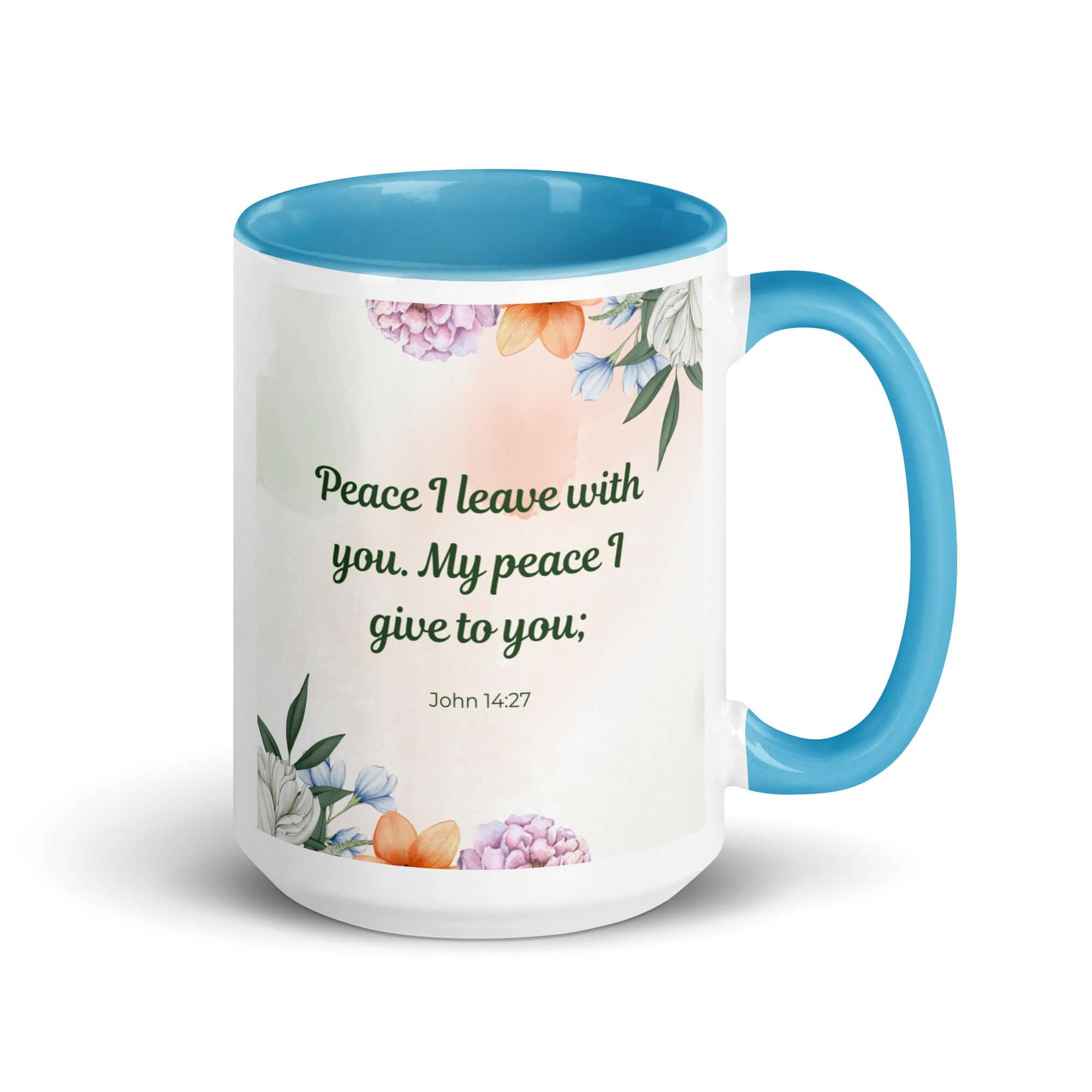 John 14:27 Bible Verse, with you White Ceramic Mug with Color Inside Blue 15 oz