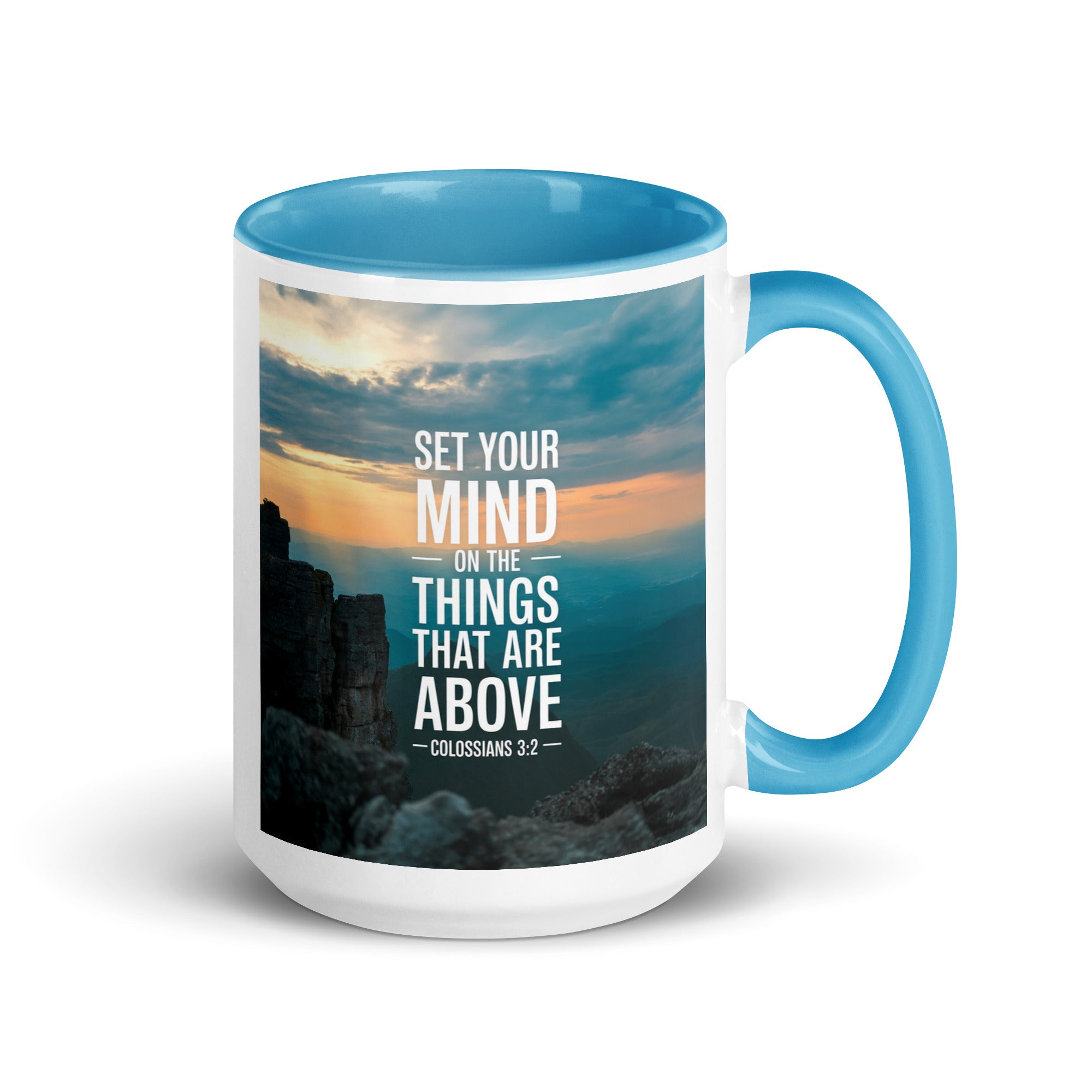 Colossians 3:2 Bible Verse on the White Ceramic Mug with Color Inside Blue 15 oz