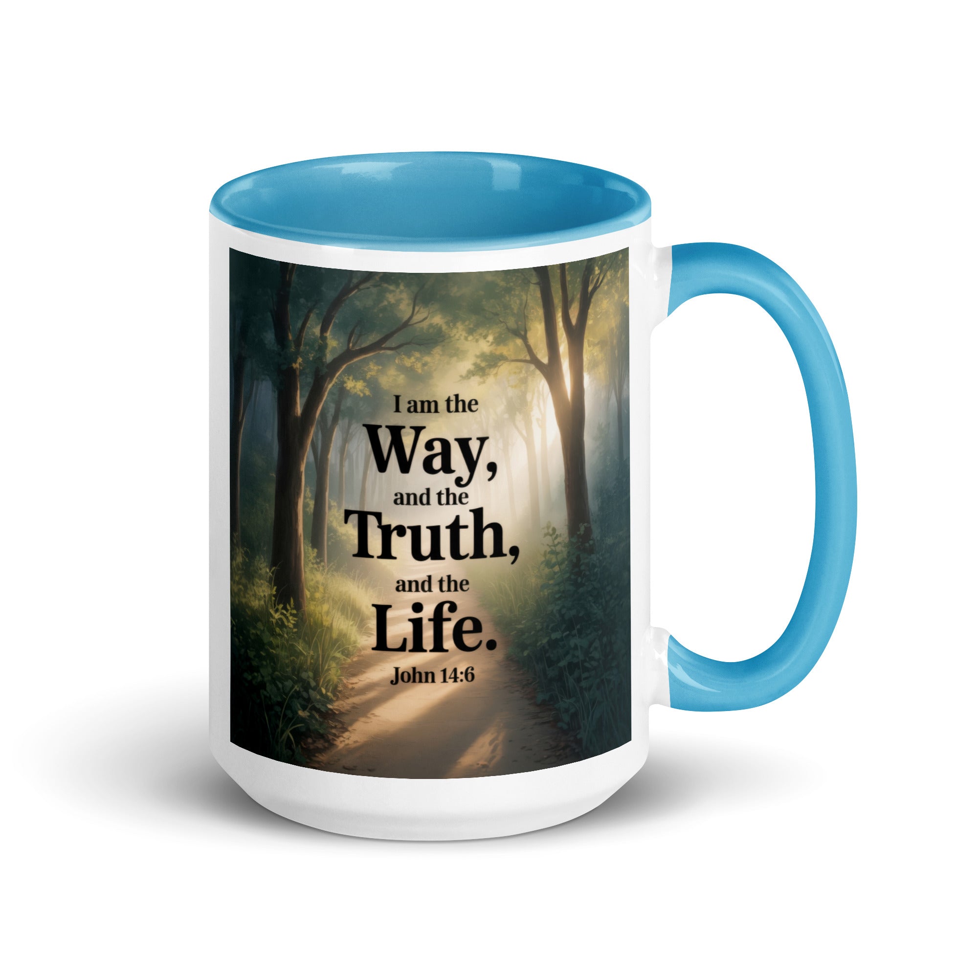 John 14:6 Bible Verse The Life White Ceramic Mug with Color Inside Blue 15 oz