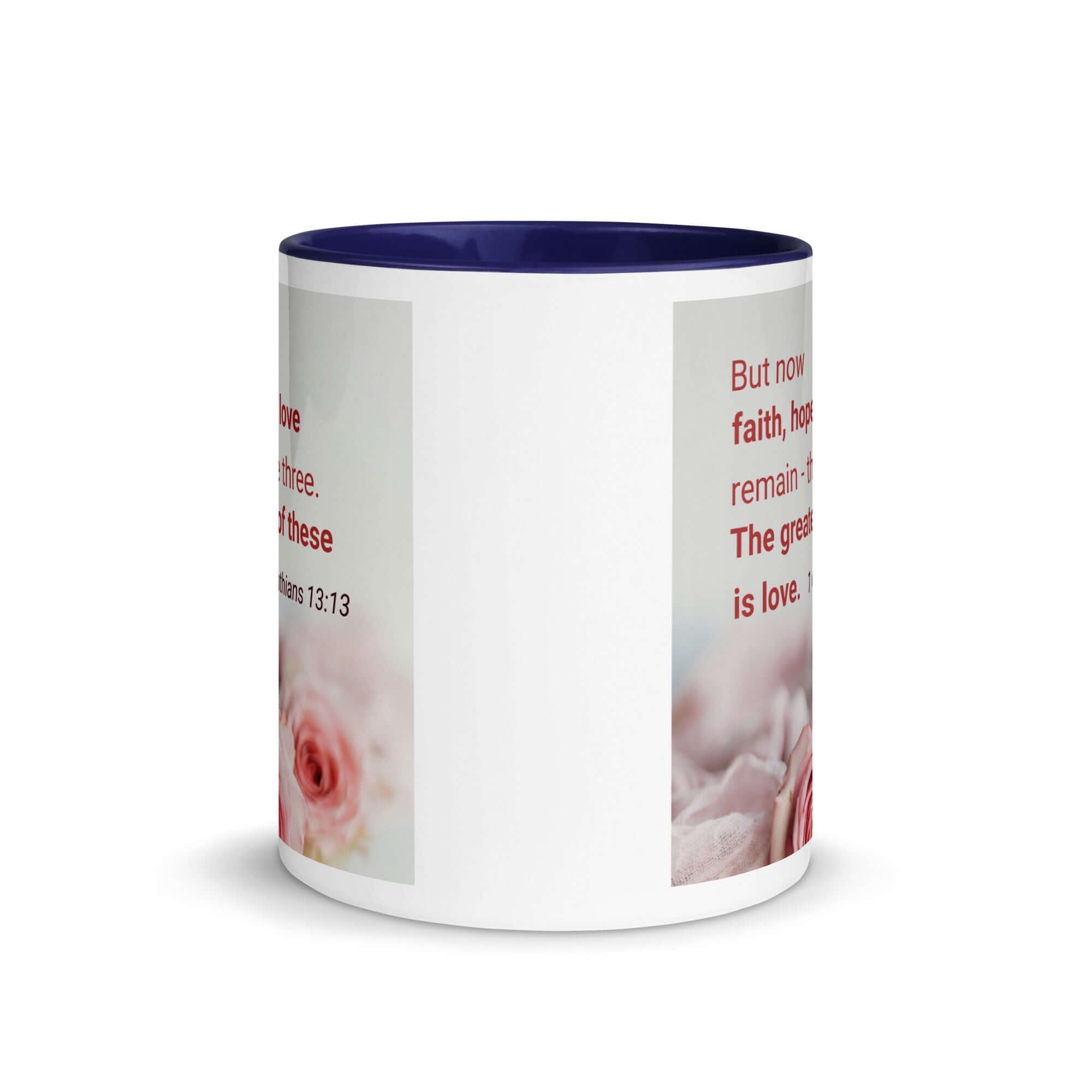 1 Corinthians 13:13 Bible Verse, The Greatest is Love White Ceramic Mug with Color Inside