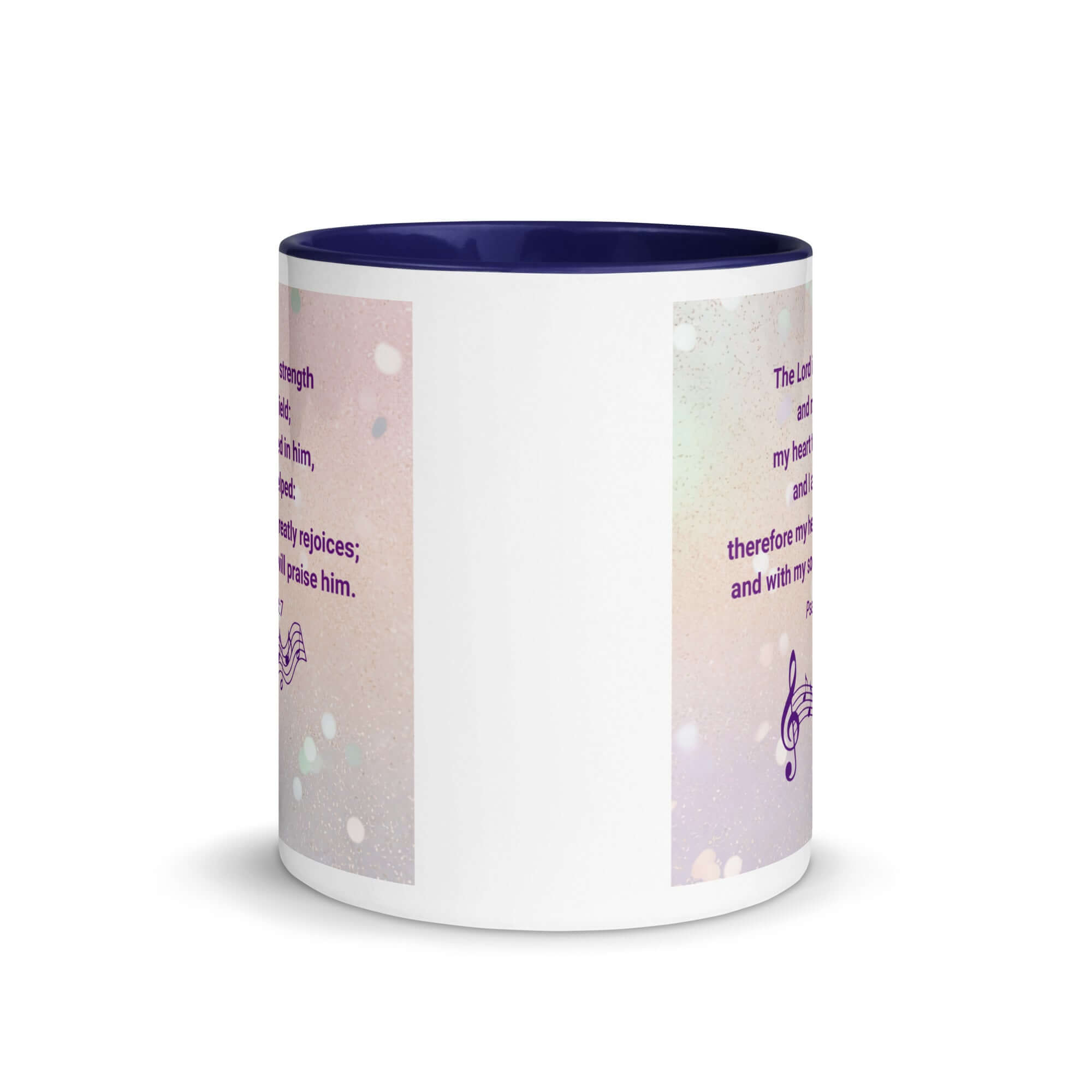 Psalm 28:7 Bible Verse, I will praise Him White Ceramic Mug with Color Inside