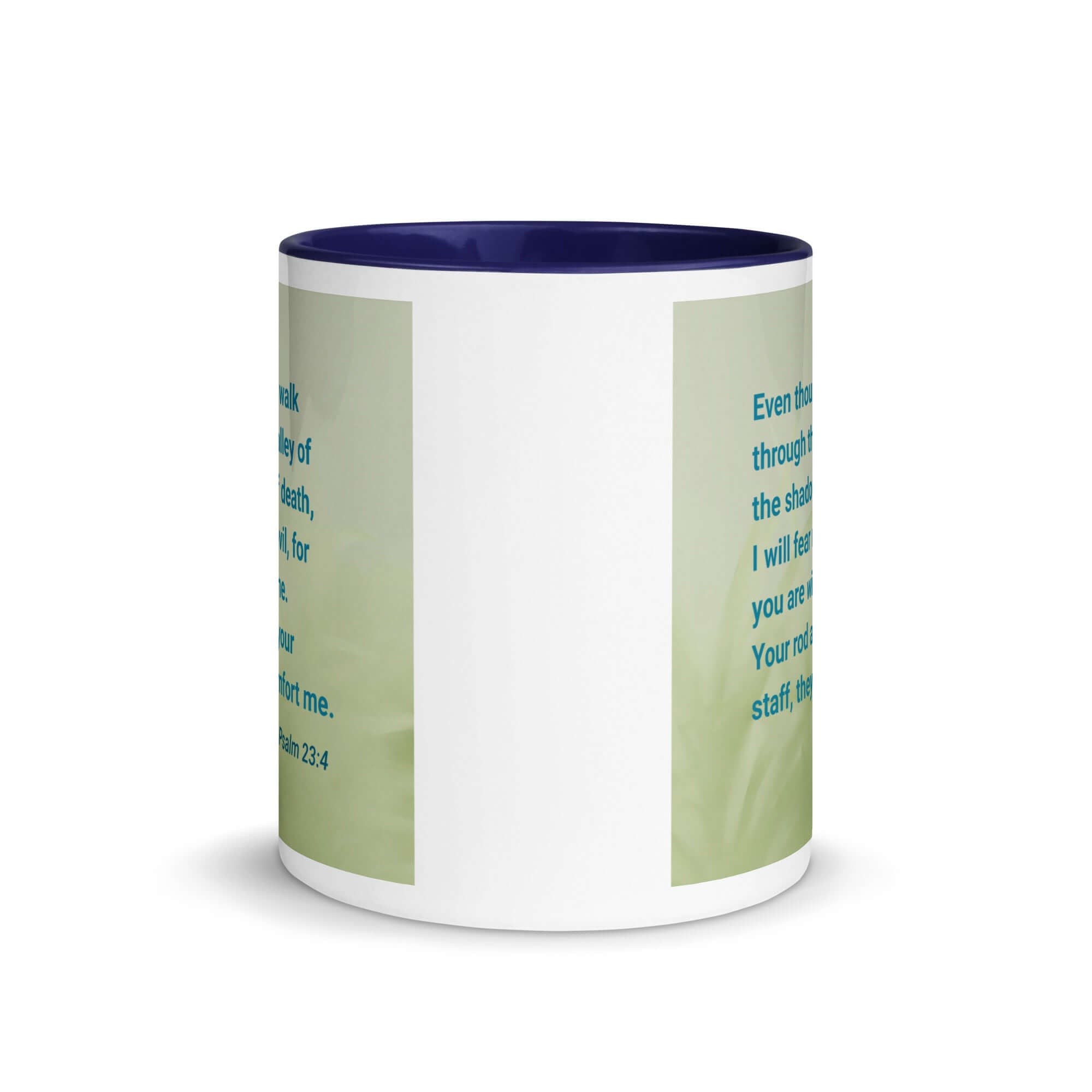 Psalm 23:4 Bible Verse, fear no evil White Ceramic Mug with Color Inside