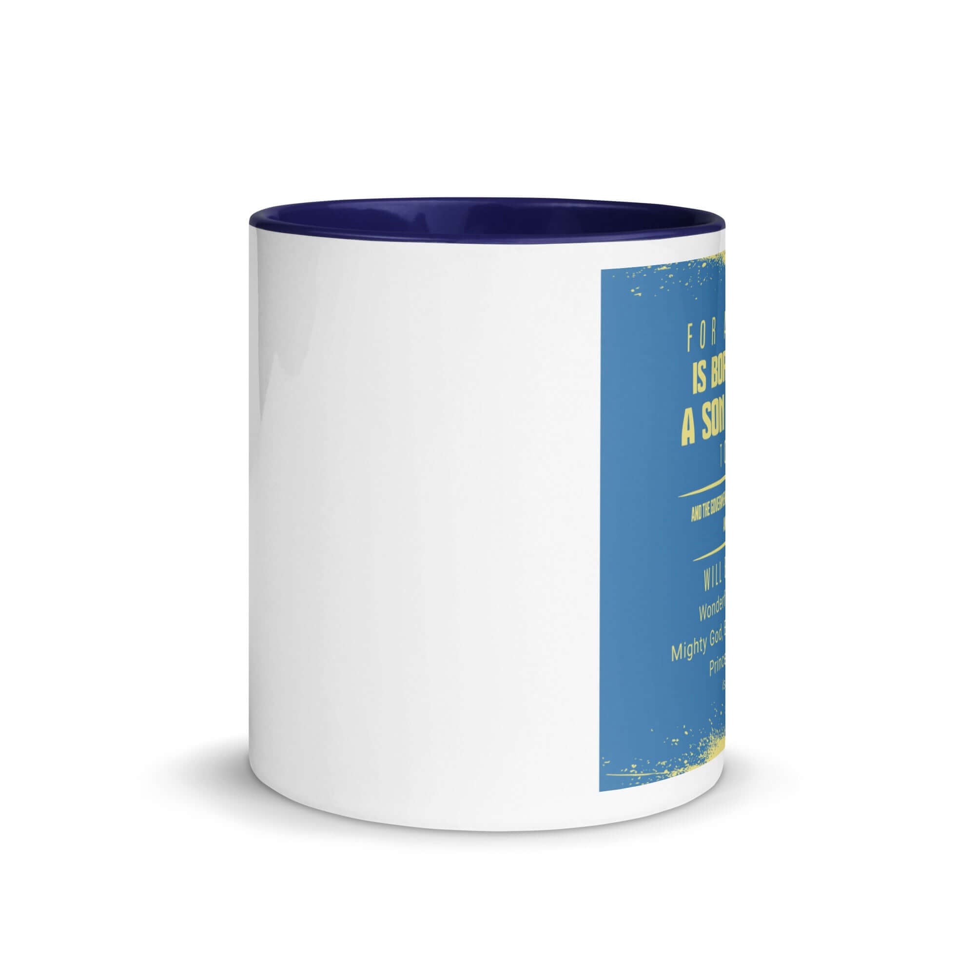 Isaiah 9:6 Bible Verse, Mighty God White Ceramic Mug with Color Inside