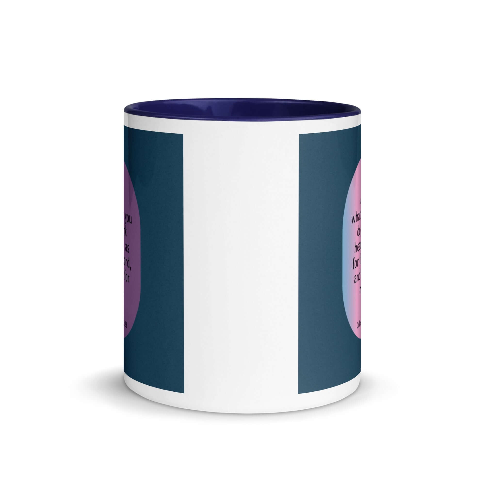 Colossians 3:23 Bible Verse, work heartily White Ceramic Mug with Color Inside