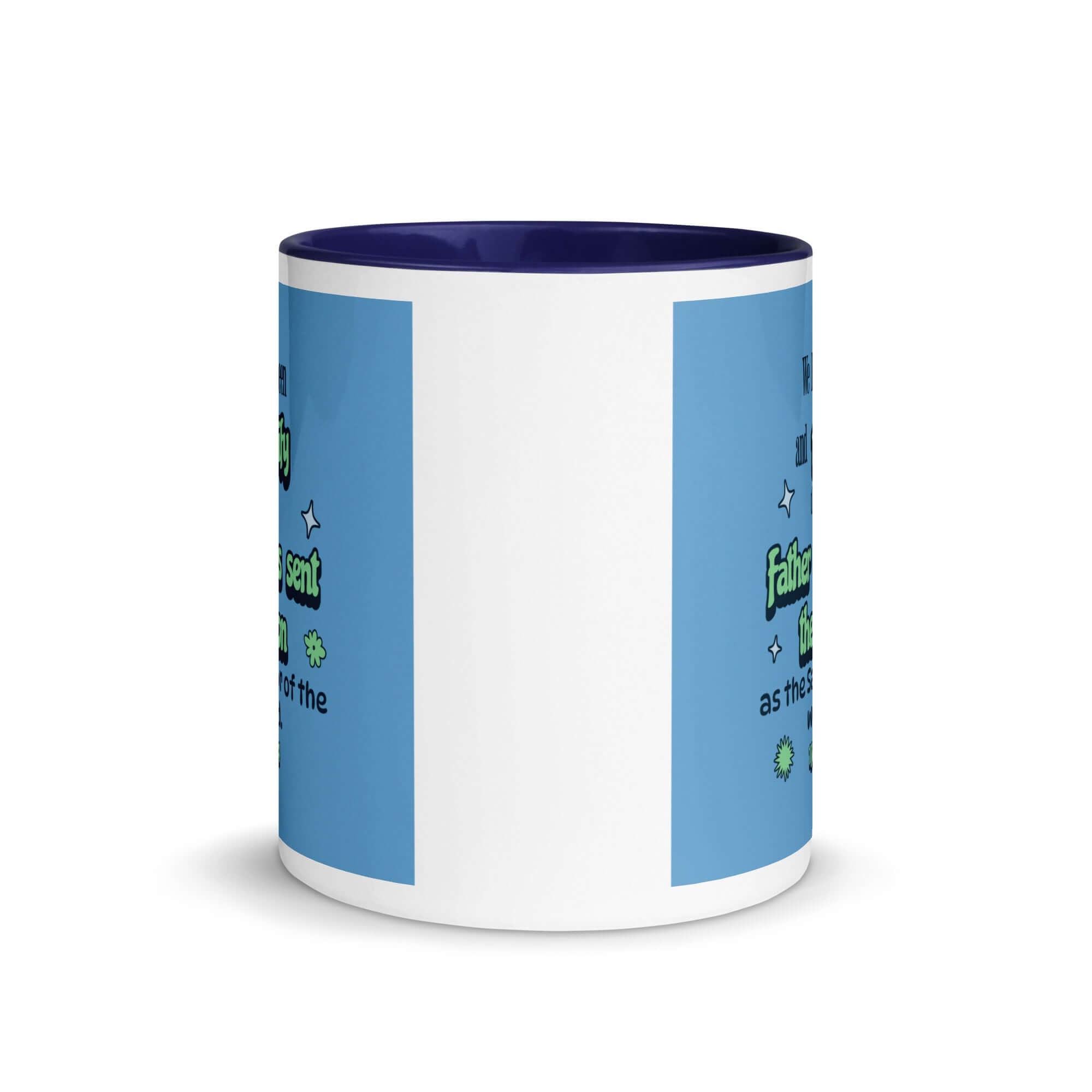 1 John 4:14 Bible Verse, sent the Son White Ceramic Mug with Color Inside