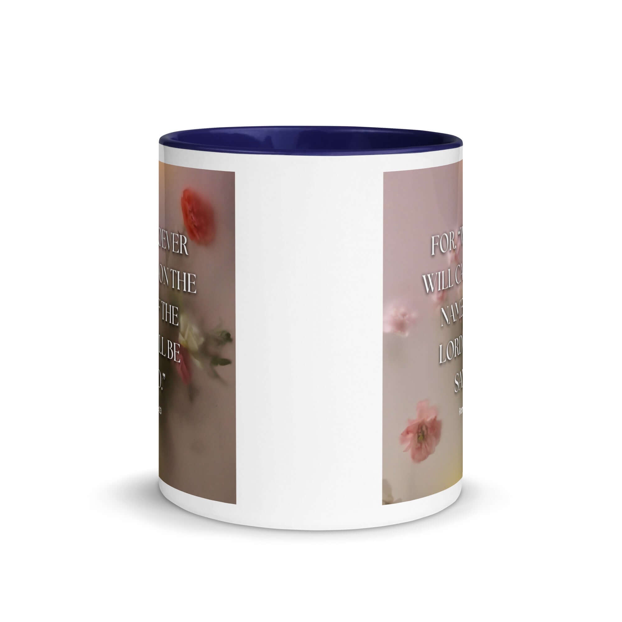 Romans 10:13 Bible Verse, will call White Ceramic Mug with Color Inside