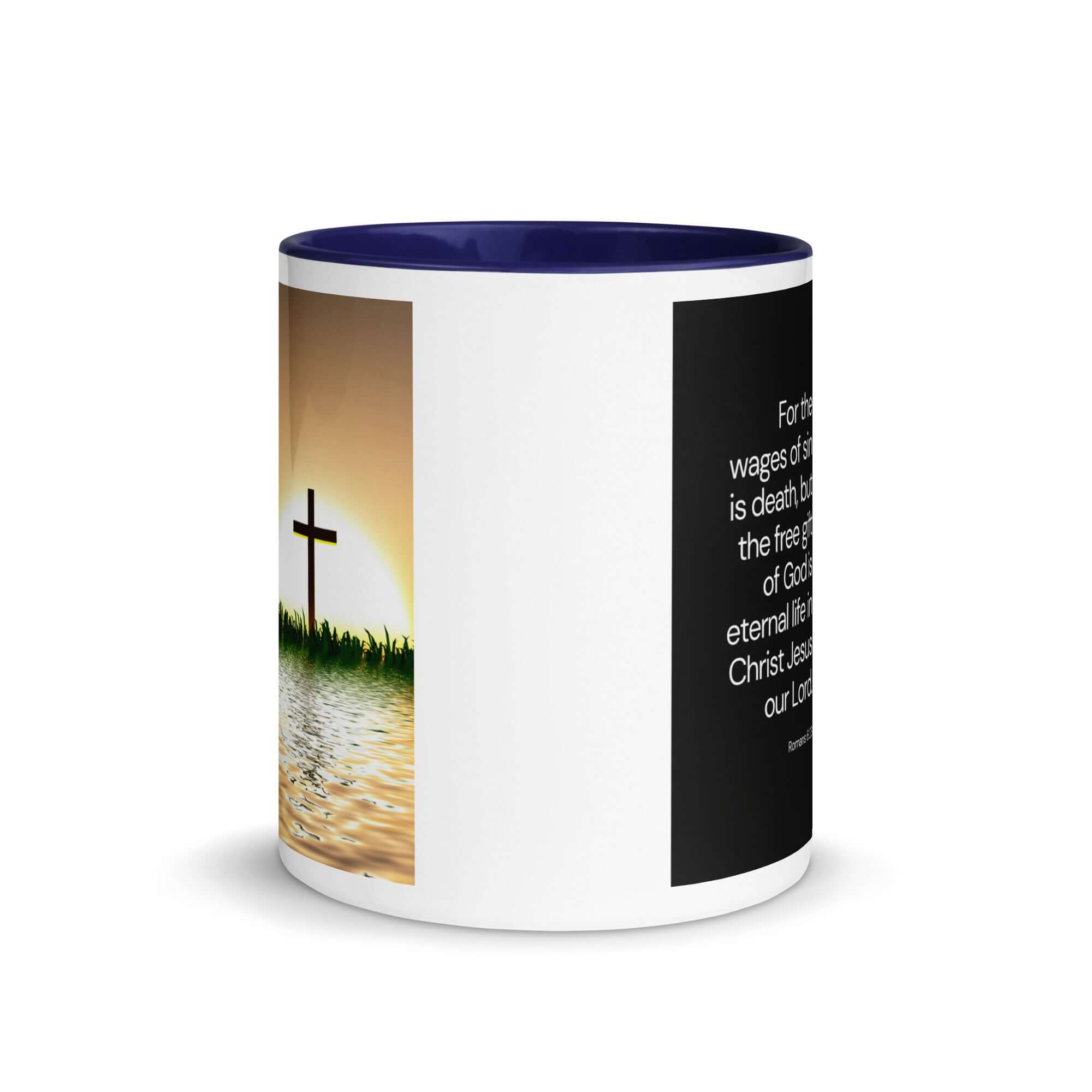 Romans 6:23 Bible Verse, the wages White Ceramic Mug with Color Inside