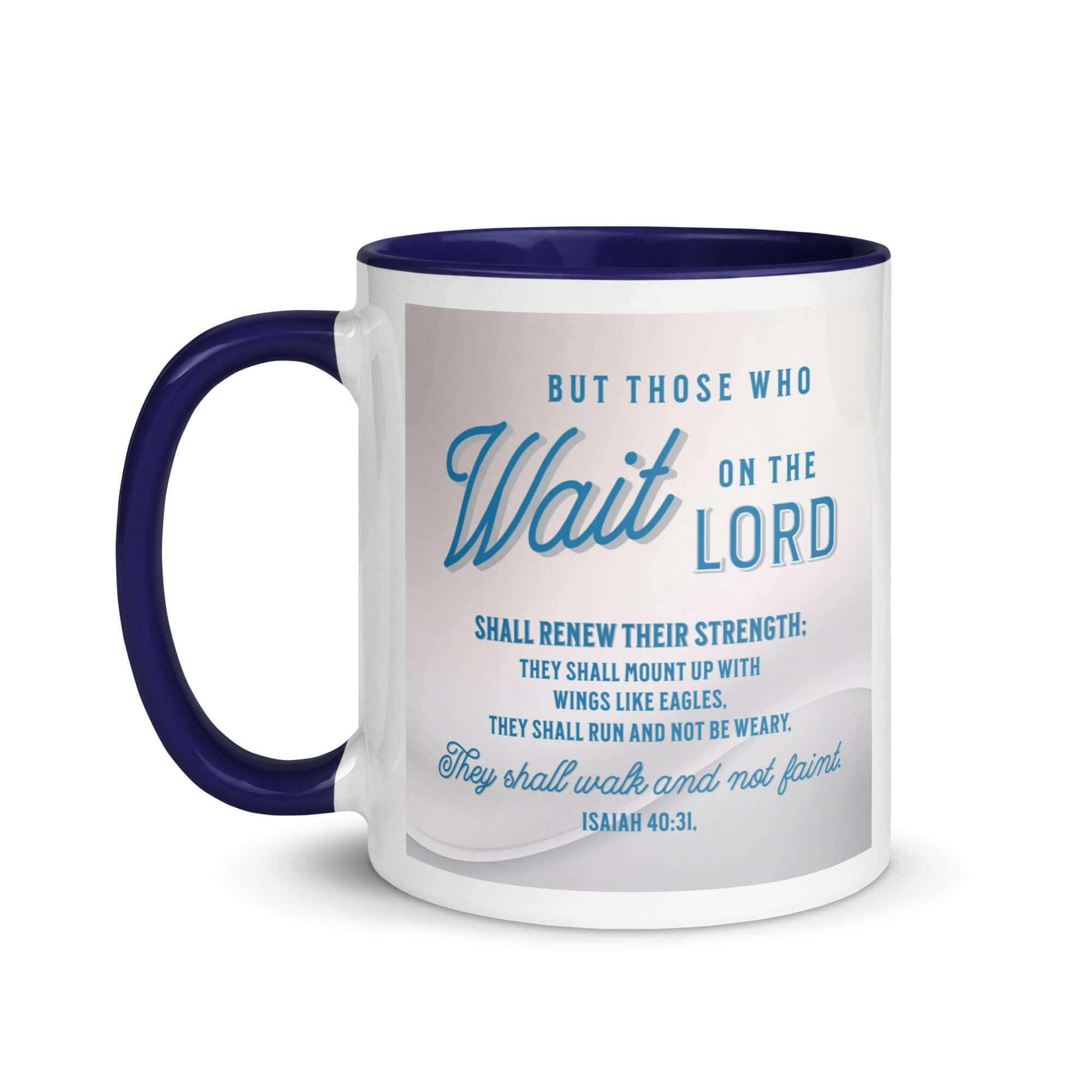 Isaiah 40:31 Bible Verse, Wings like Eagles White Ceramic Mug with Color Inside
