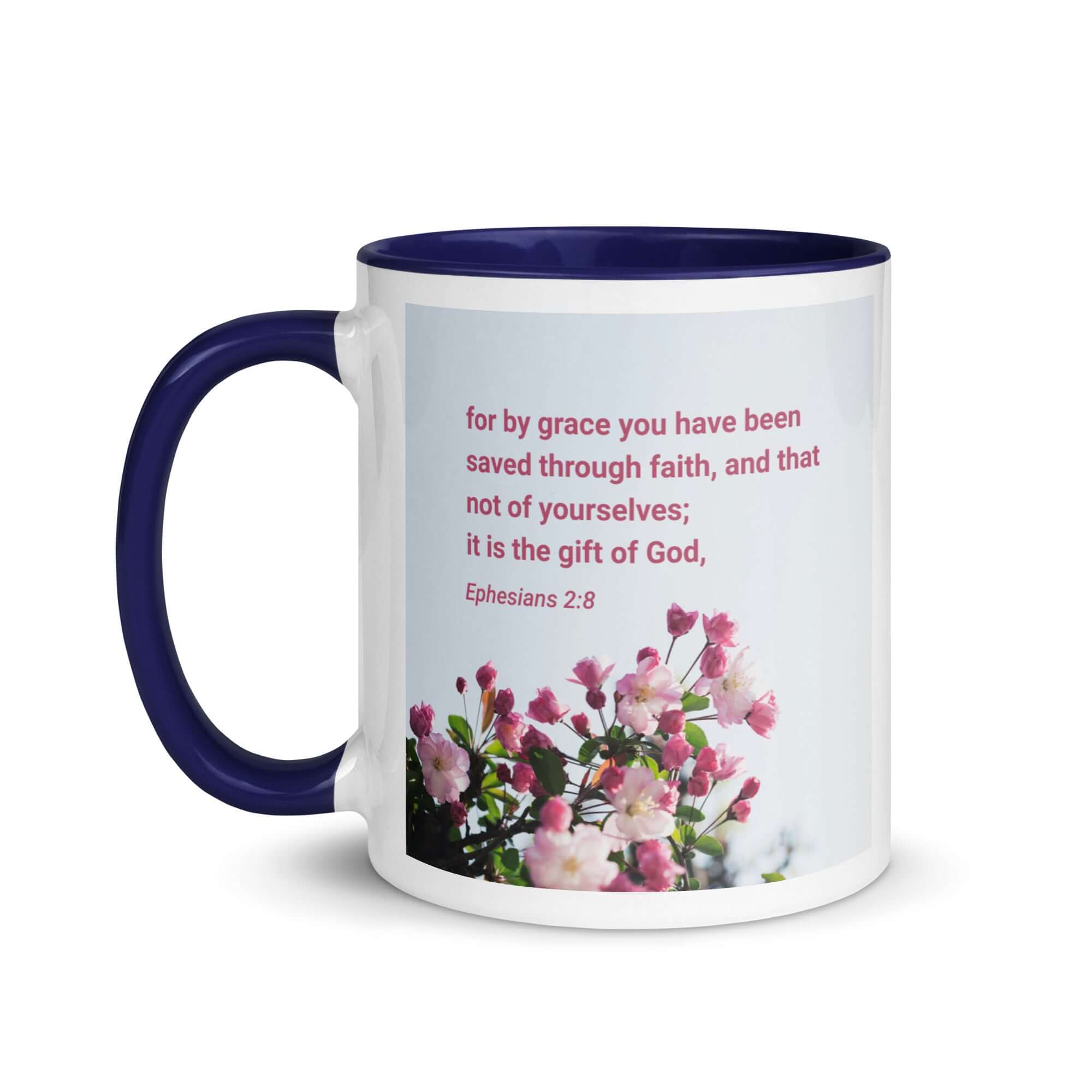 Ephesians 2:8 Bible Verse, saved through faith White Ceramic Mug with Color Inside