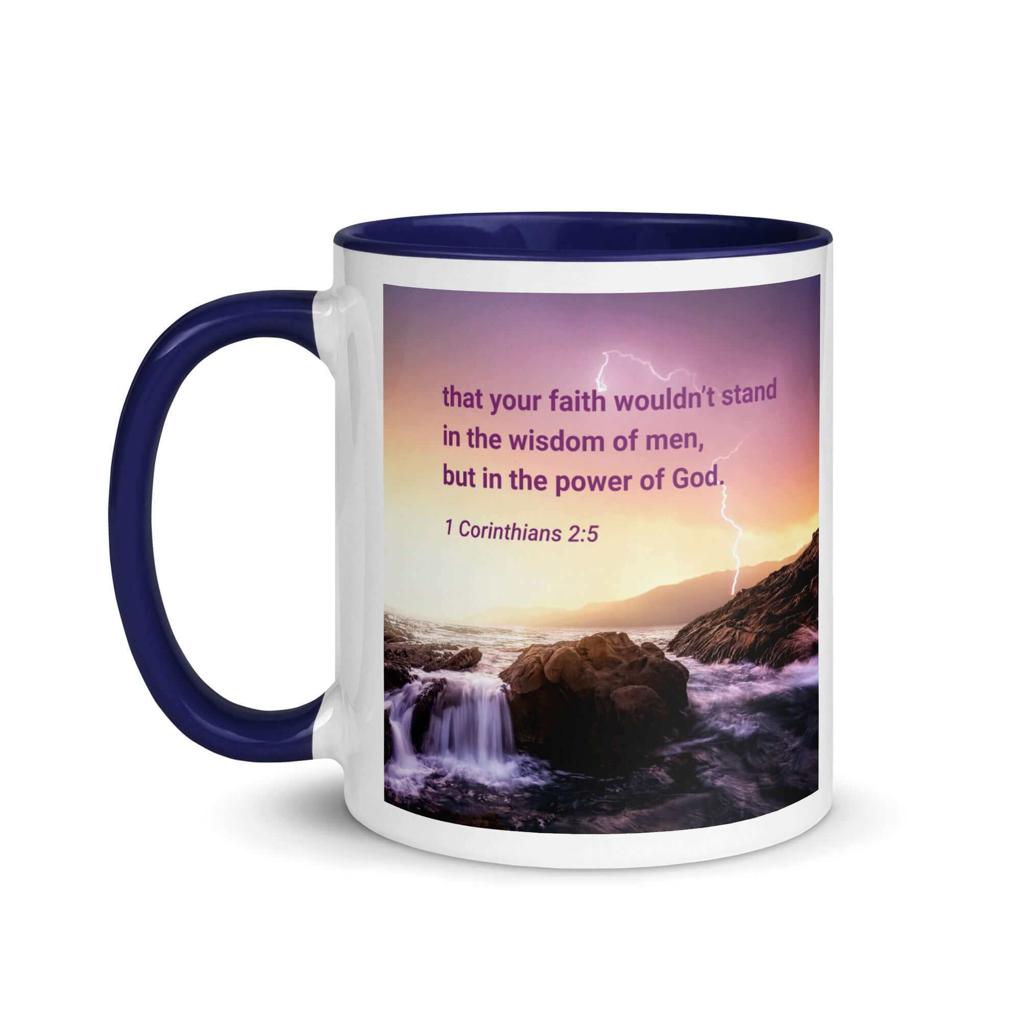 1 Corinthians 2:5 Bible Verse, power of God White Ceramic Mug with Color Inside