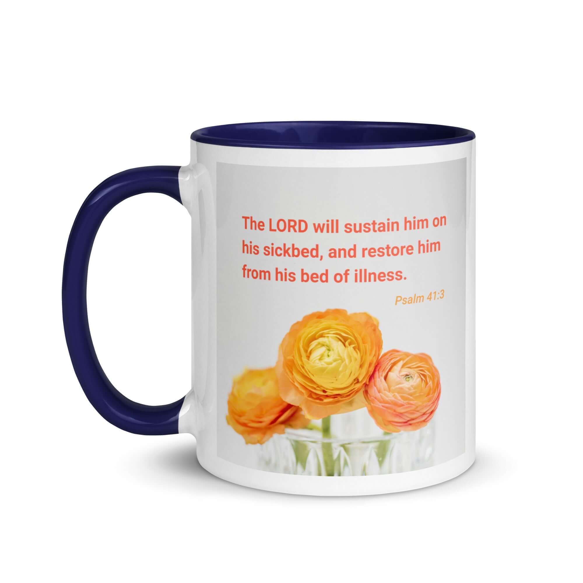 Psalm 41:3 Bible Verse, LORD will sustain White Ceramic Mug with Color Inside