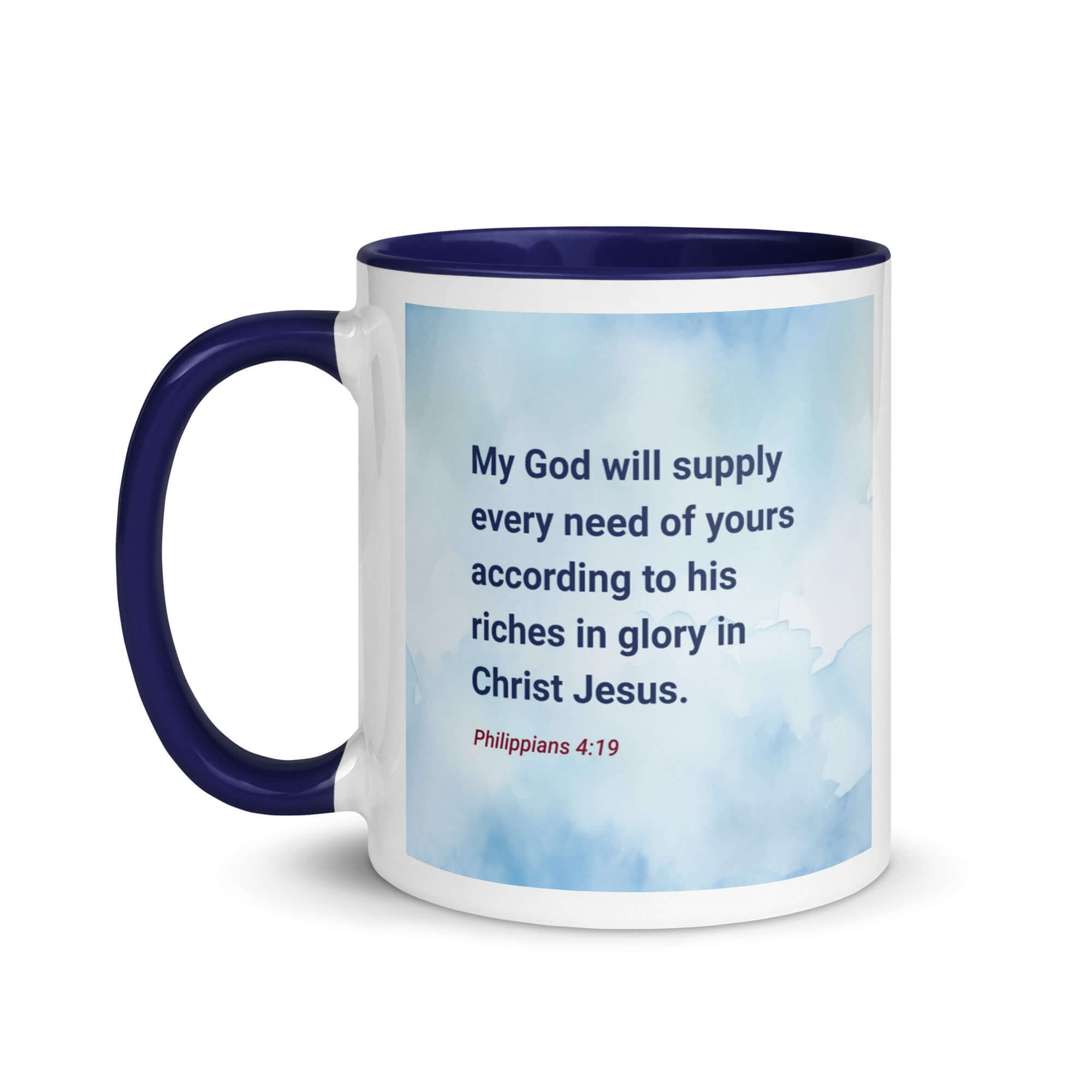 Philippians 4:19 Bible Verse, God will supply White Ceramic Mug with Color Inside